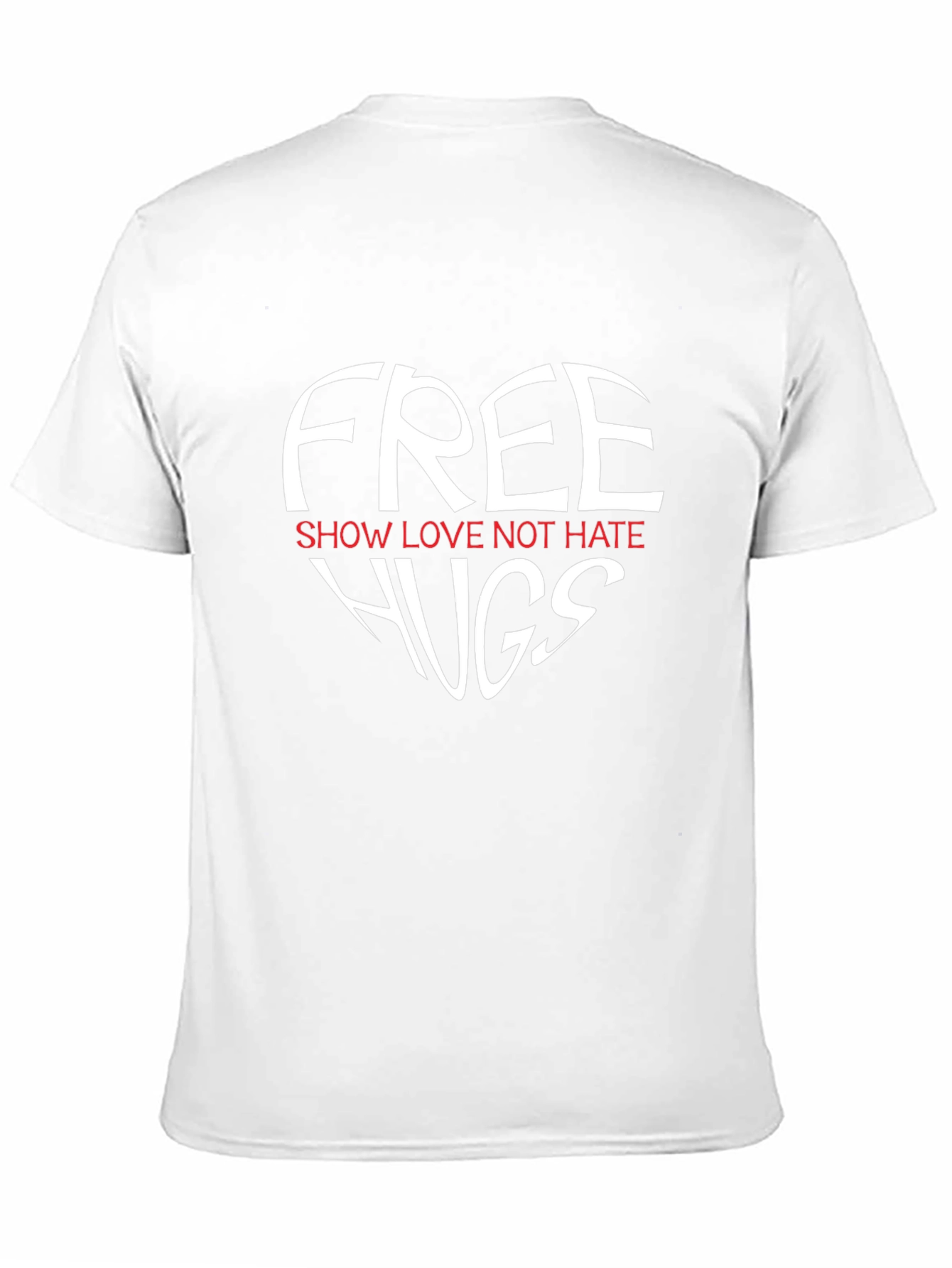 Free Hugs Graphic Tee - Show Love Not Hate