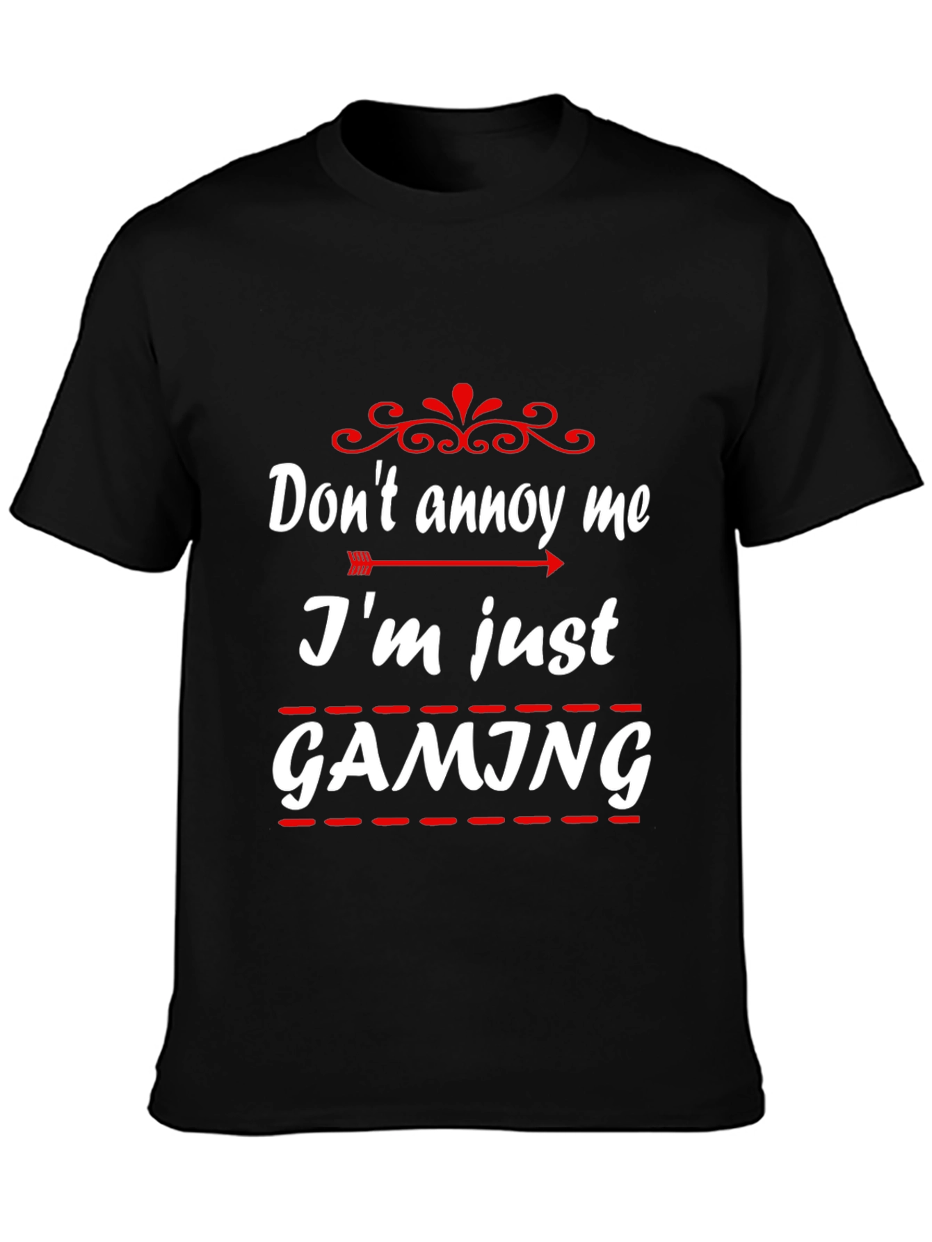 Dont Annoy Me Im Gaming Black T-Shirt