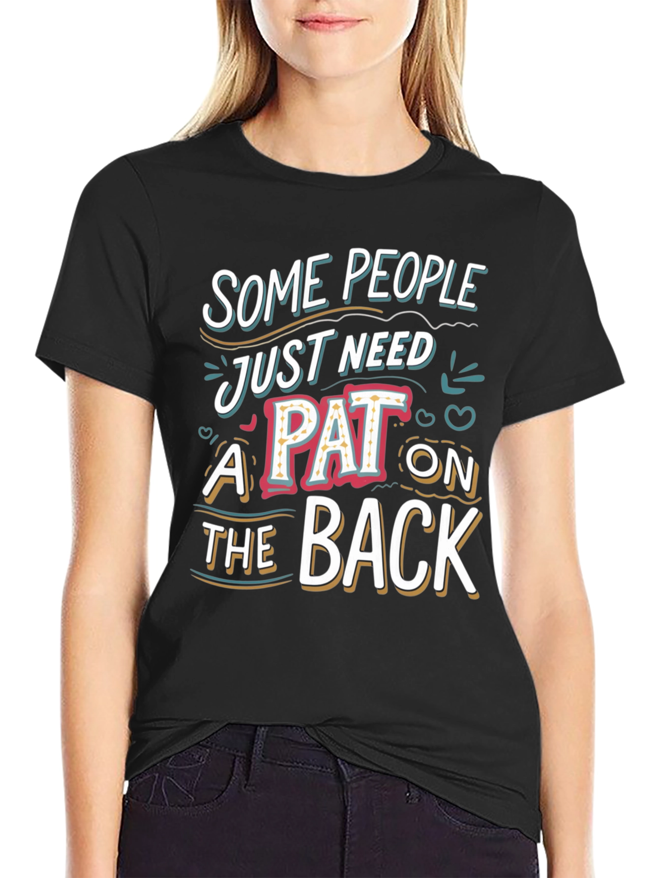 Funny Pat On The Back Graphic Tee