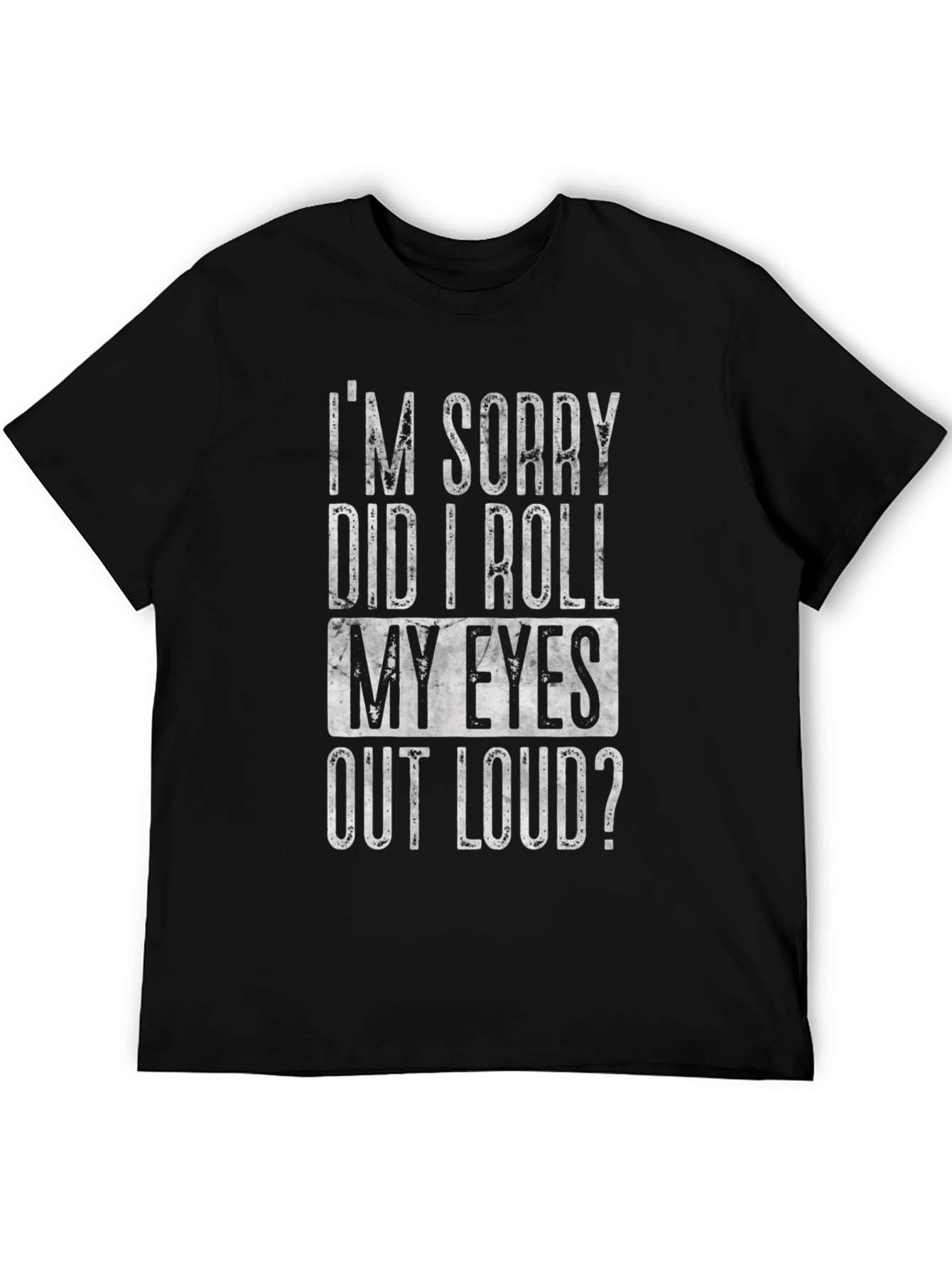 Funny Sarcastic Graphic T-Shirt