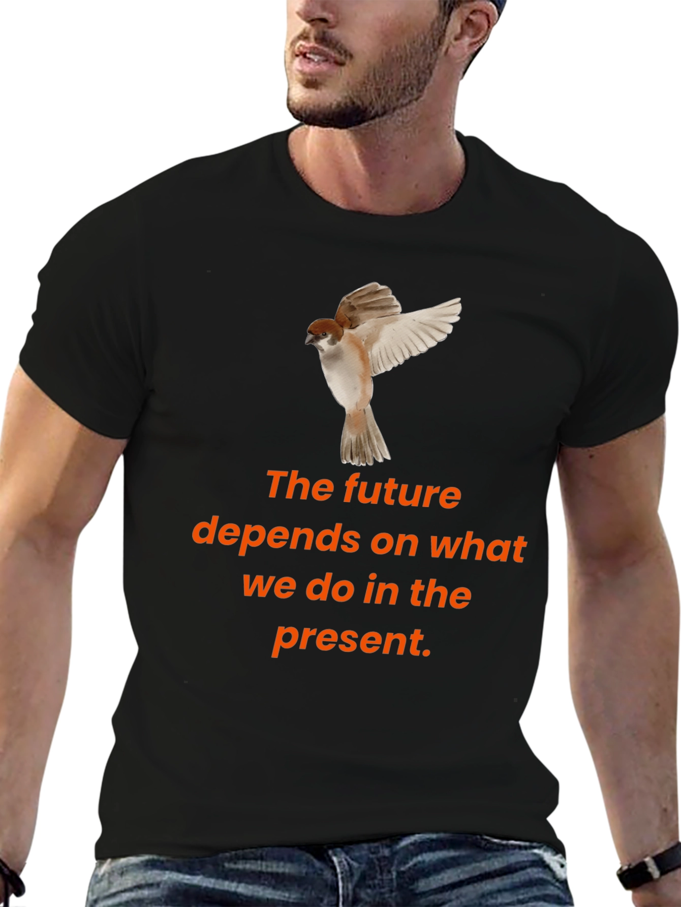 Motivational T-Shirt: The Future Depends on the Present