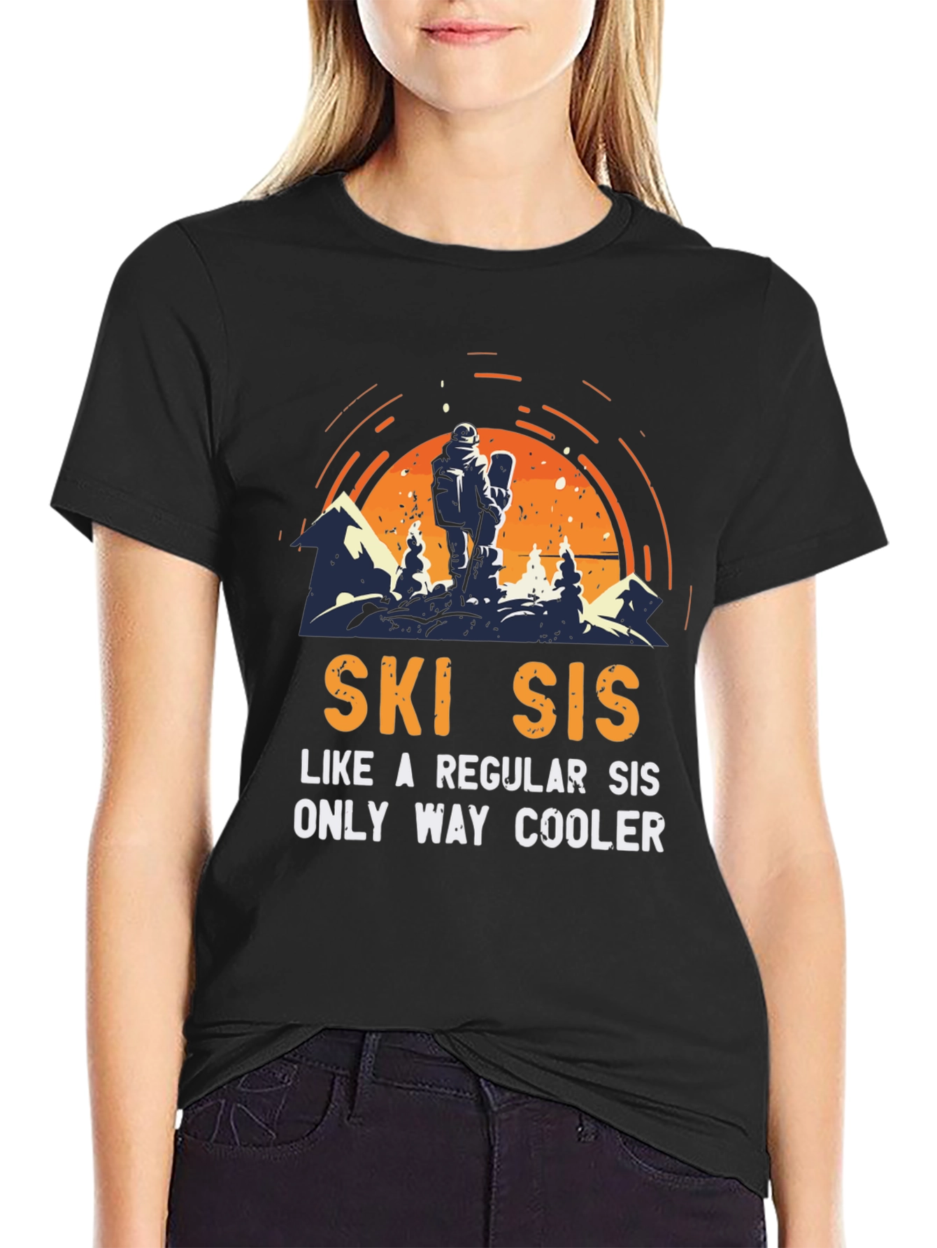 Ski Sis T-Shirt: Cool Sister Skiing Apparel