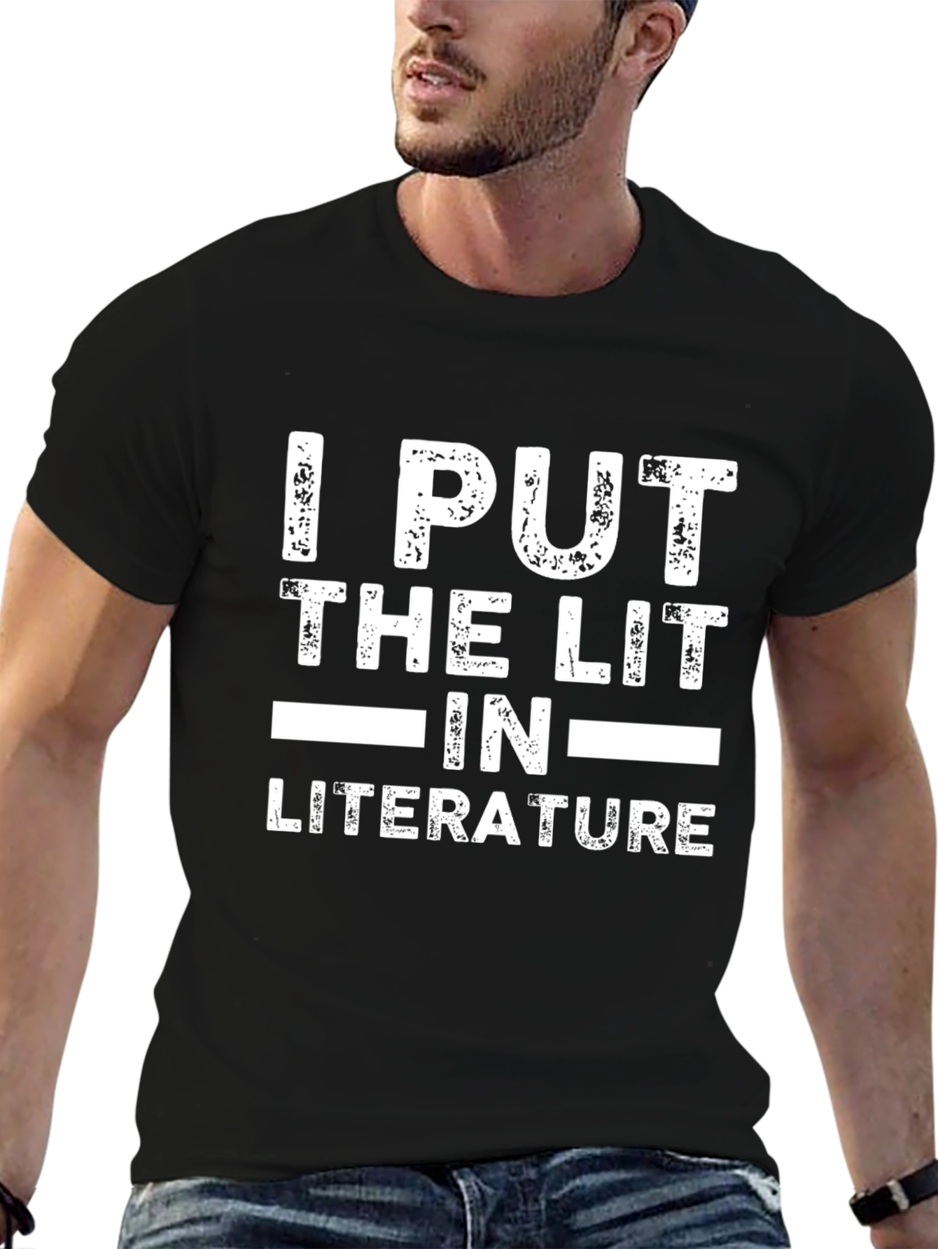 I Put The Lit In Literature Graphic T-Shirt
