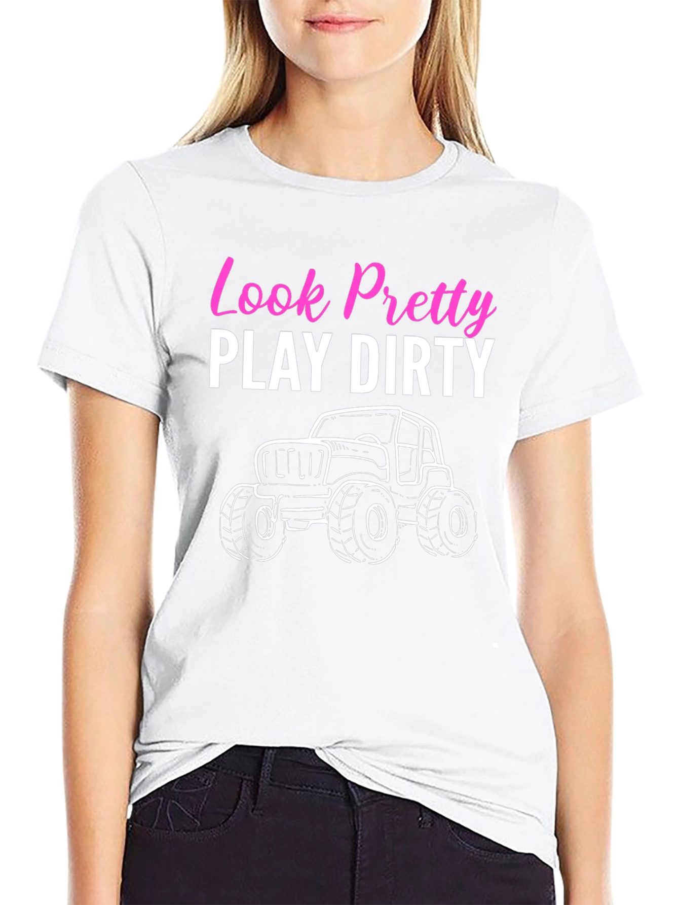 Look Pretty Play Dirty Off Road T-Shirt