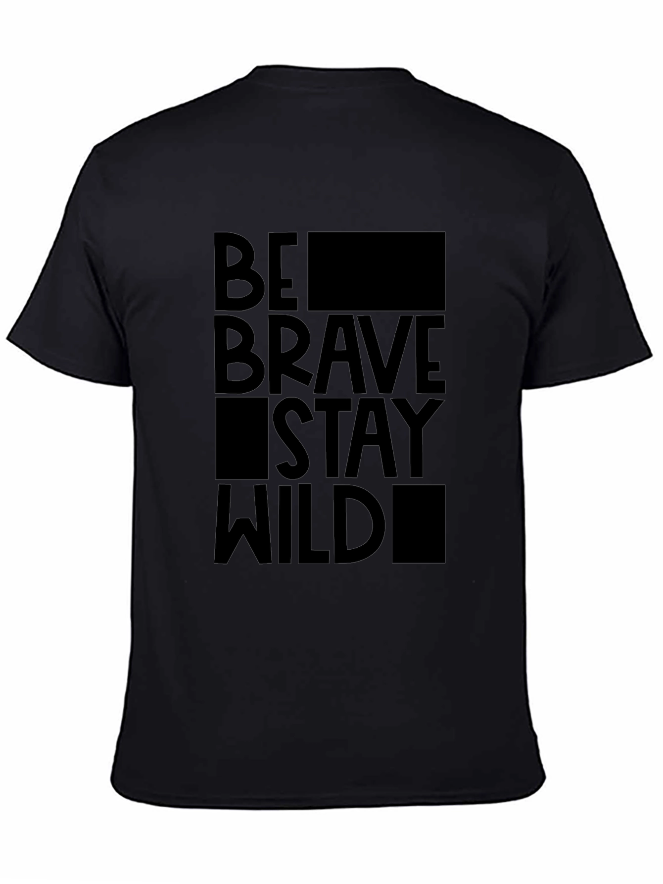 Be Brave Stay Wild Black Graphic Tee
