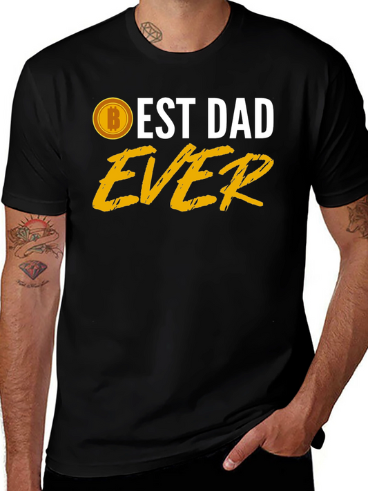 Best Dad Ever Bitcoin T-Shirt - Fathers Day Gift