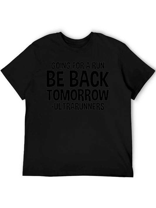 Going For A Run - Ultra Runners Graphic T-Shirt