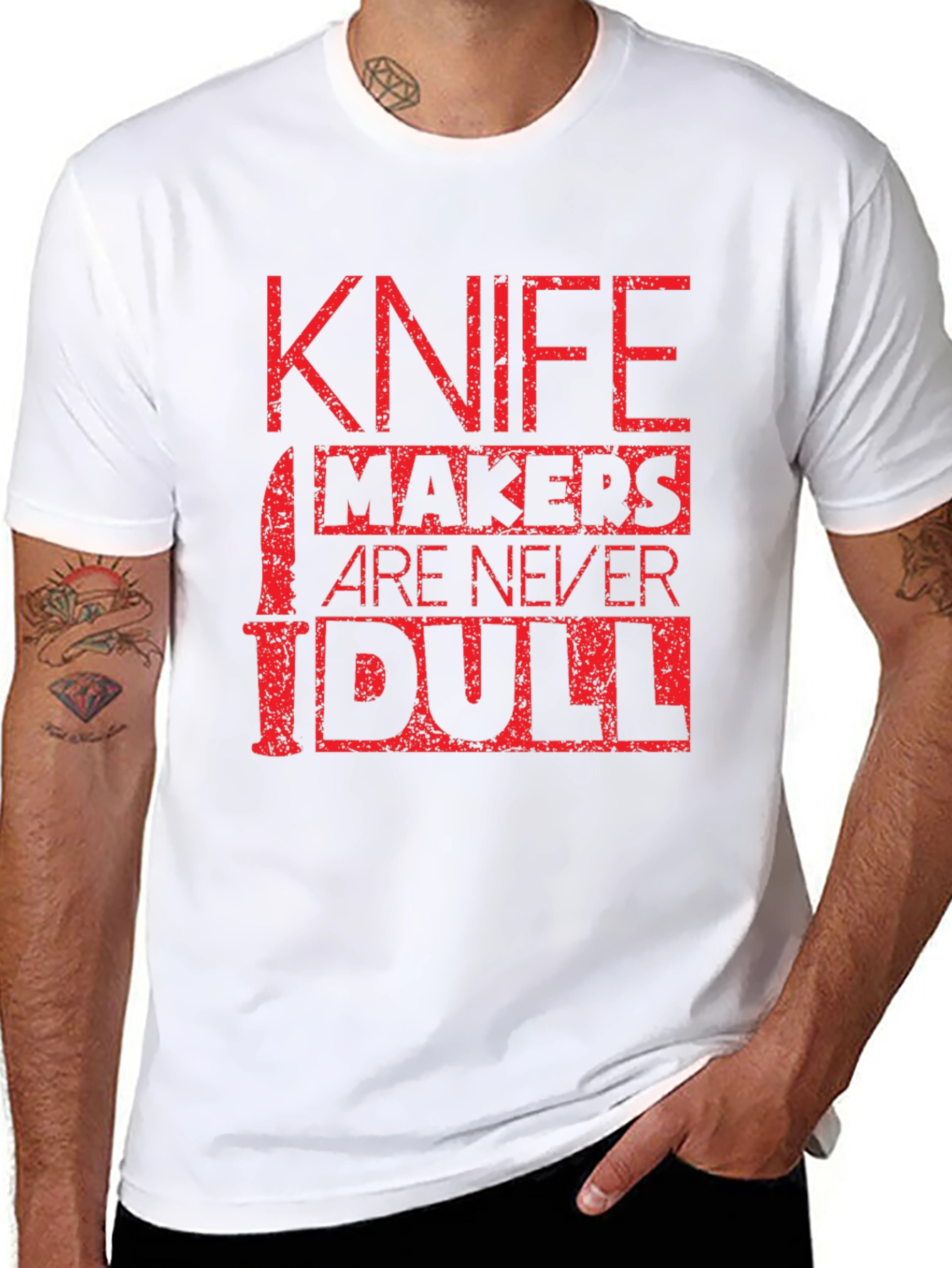 Knife Makers Are Never Dull T-Shirt