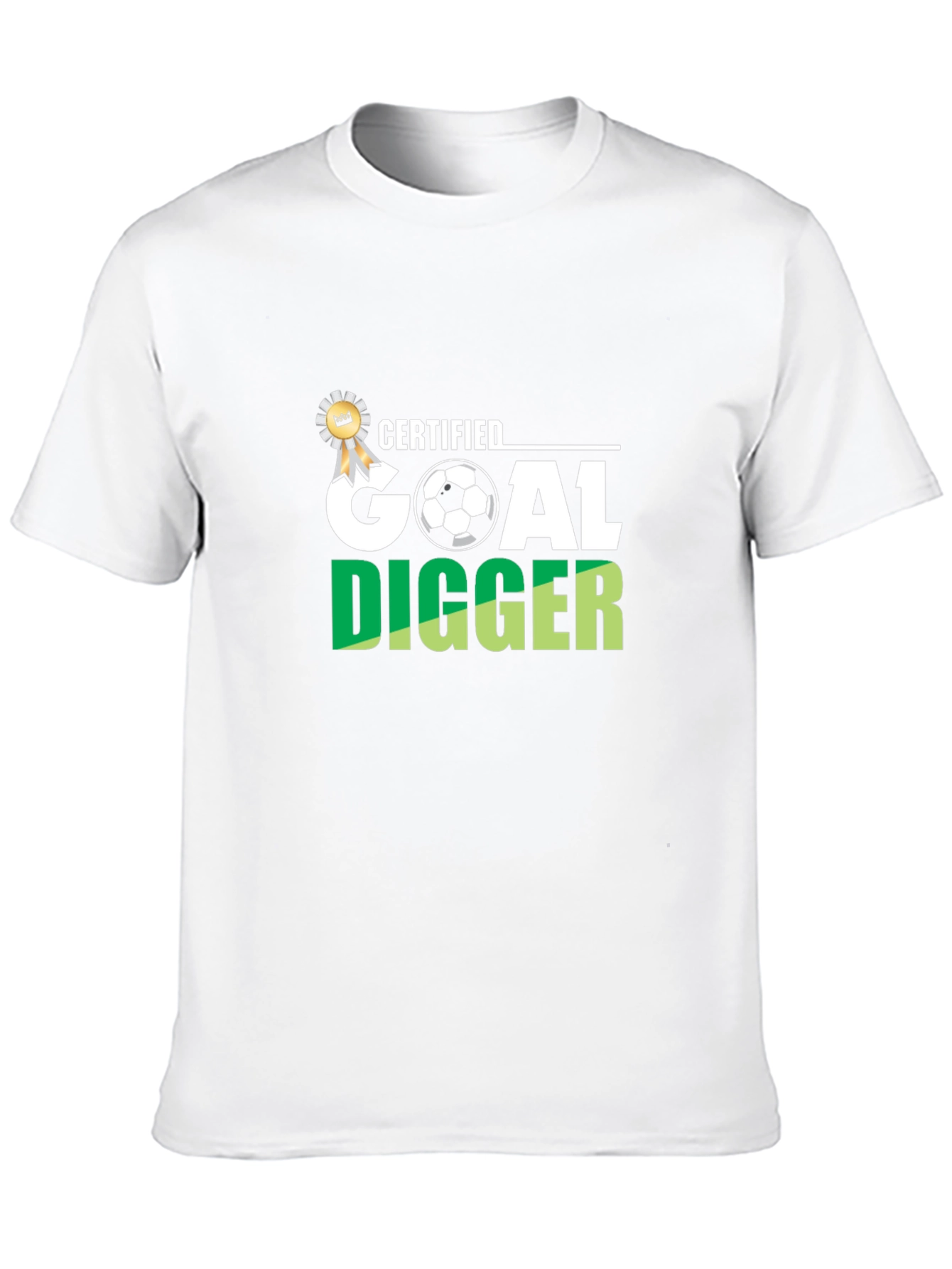 Certified Goal Digger Soccer T-Shirt