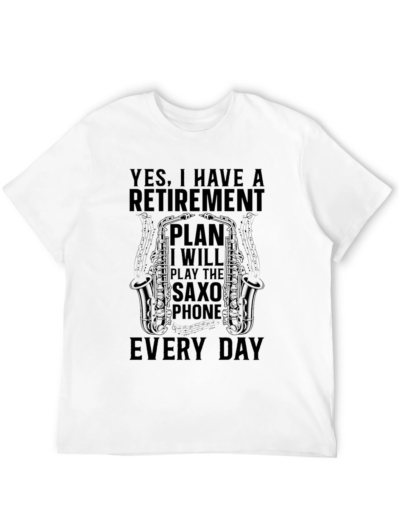 Retirement Plan Saxophone Player T-Shirt