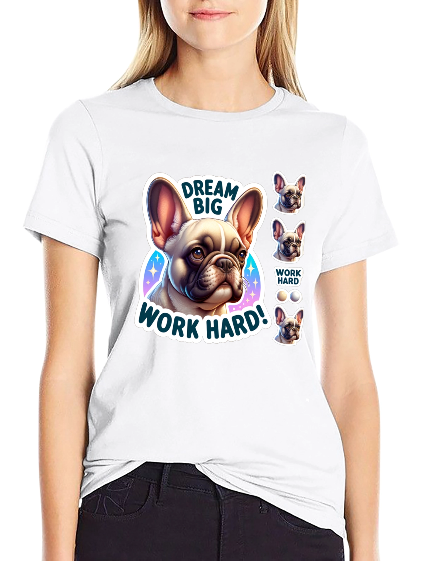 Dream Big French Bulldog Graphic T-Shirt