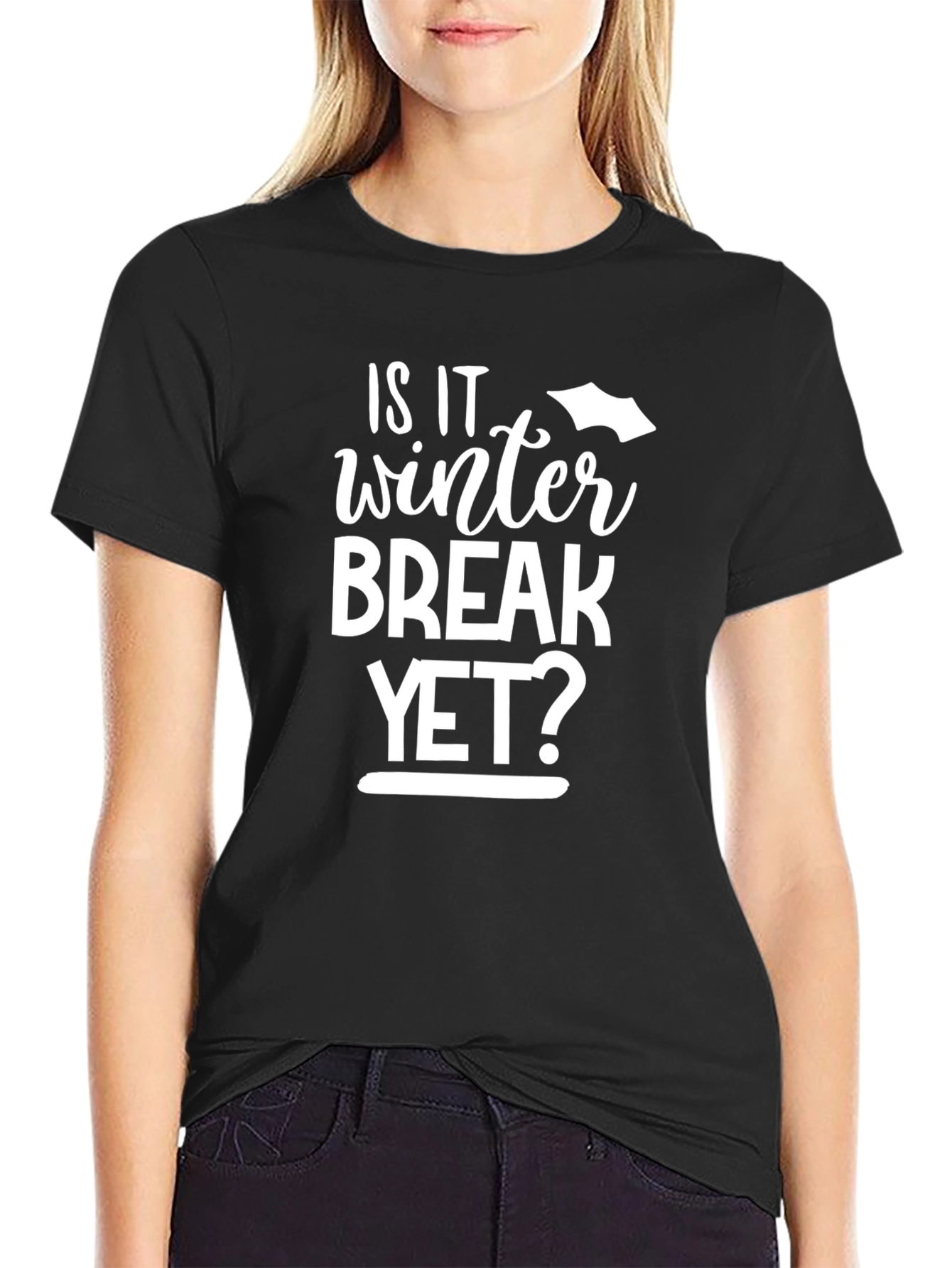 Is It Winter Break Yet? Crewneck Tee