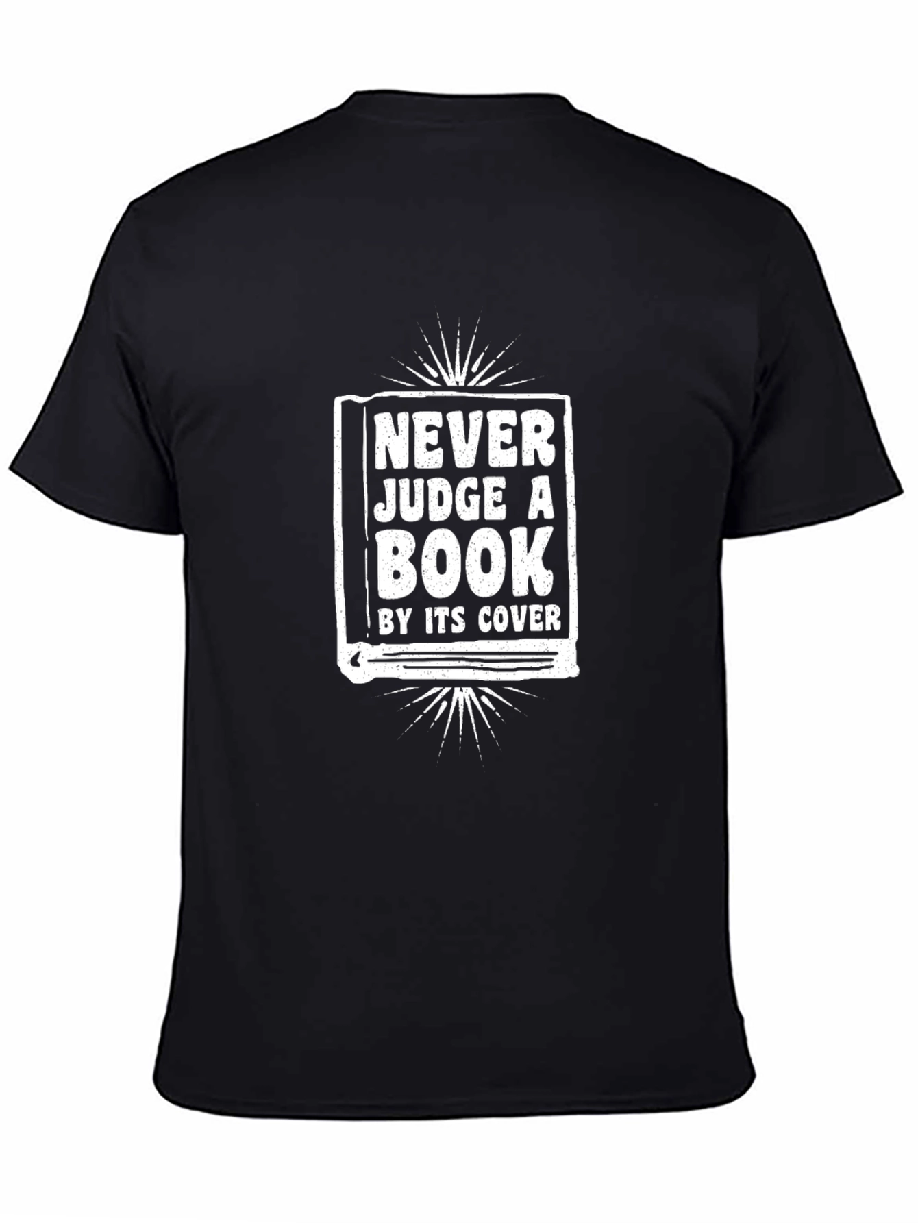 Never Judge A Book By Its Cover Graphic T-Shirt