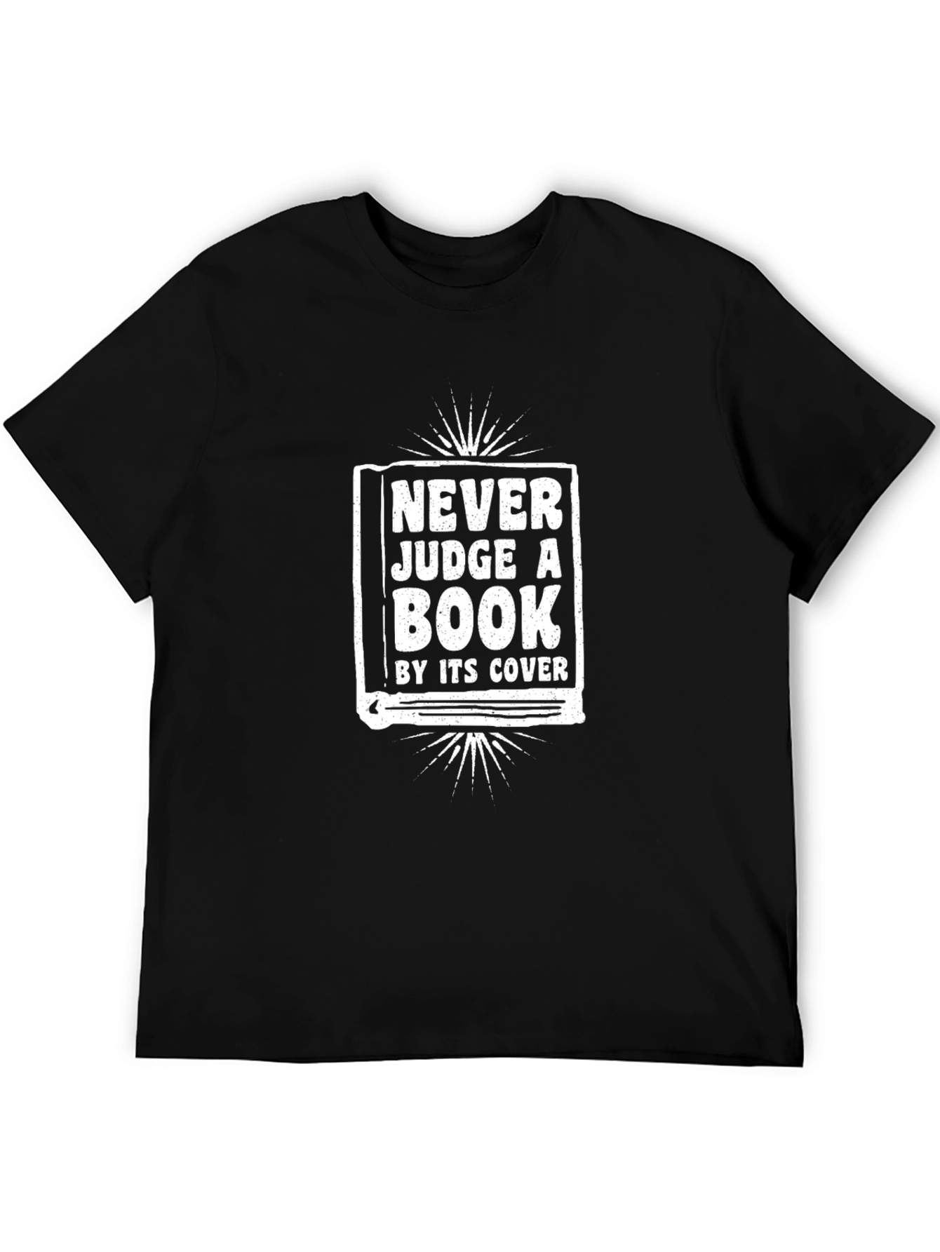 Never Judge A Book By Its Cover Graphic T-Shirt