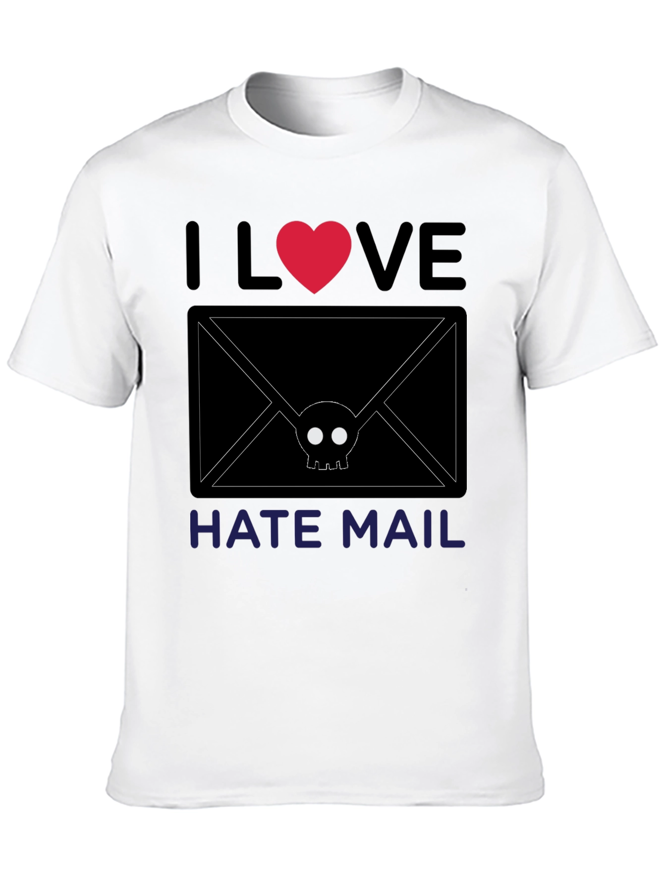 I Love Hate Mail T-Shirt