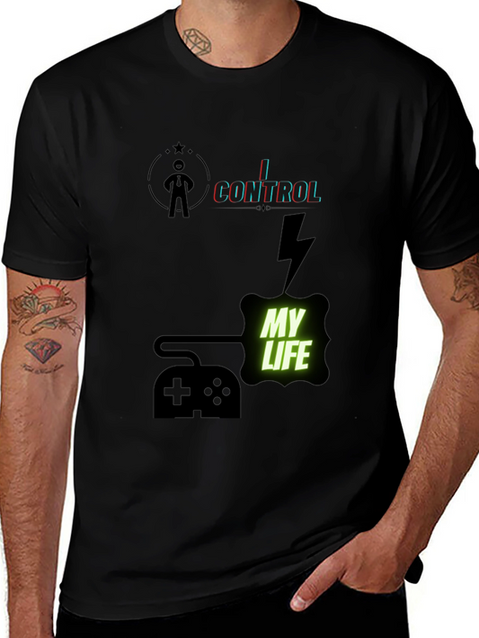 I Control My Life Gaming T-Shirt