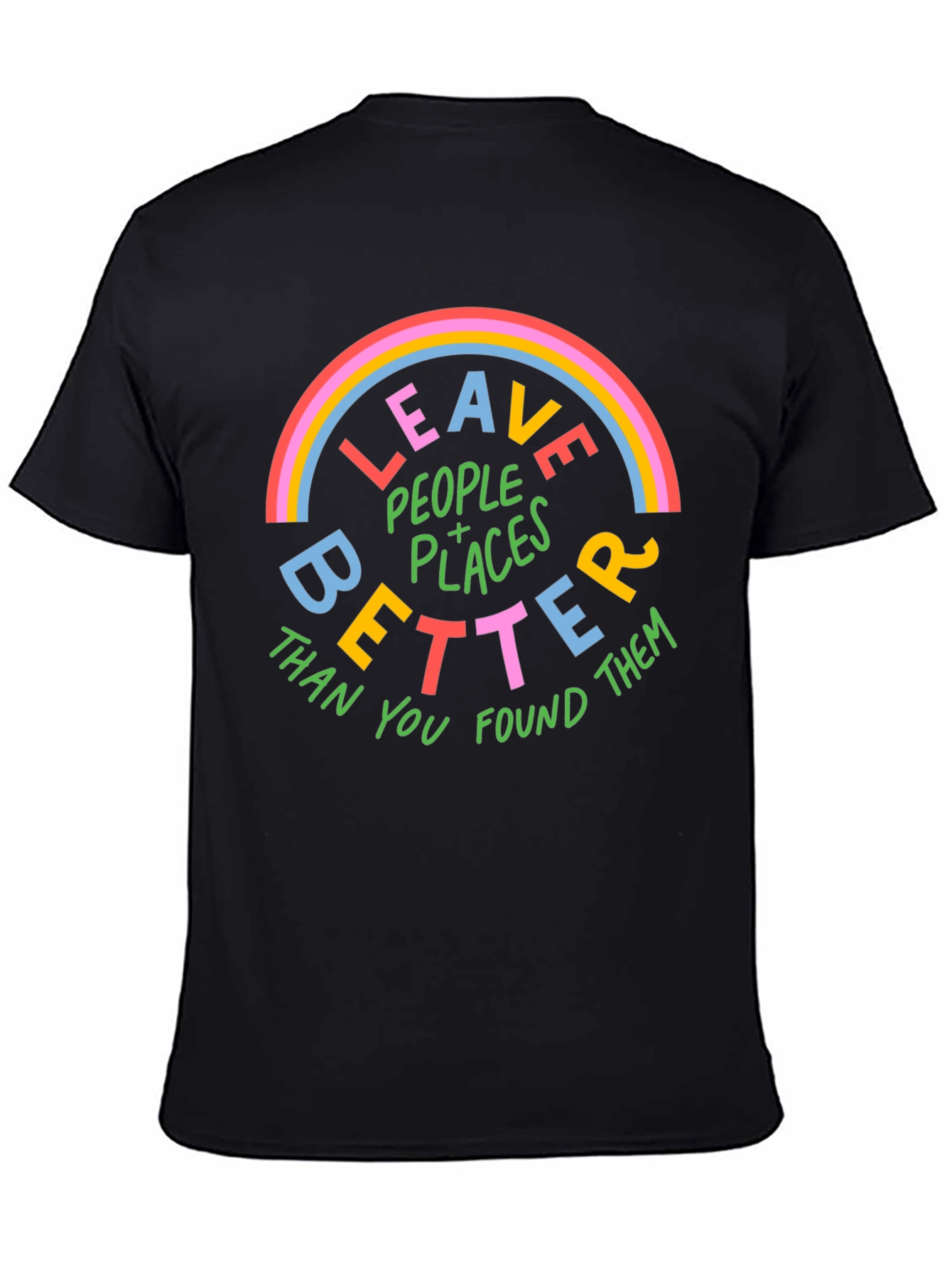 Leave Places Better Graphic Tee