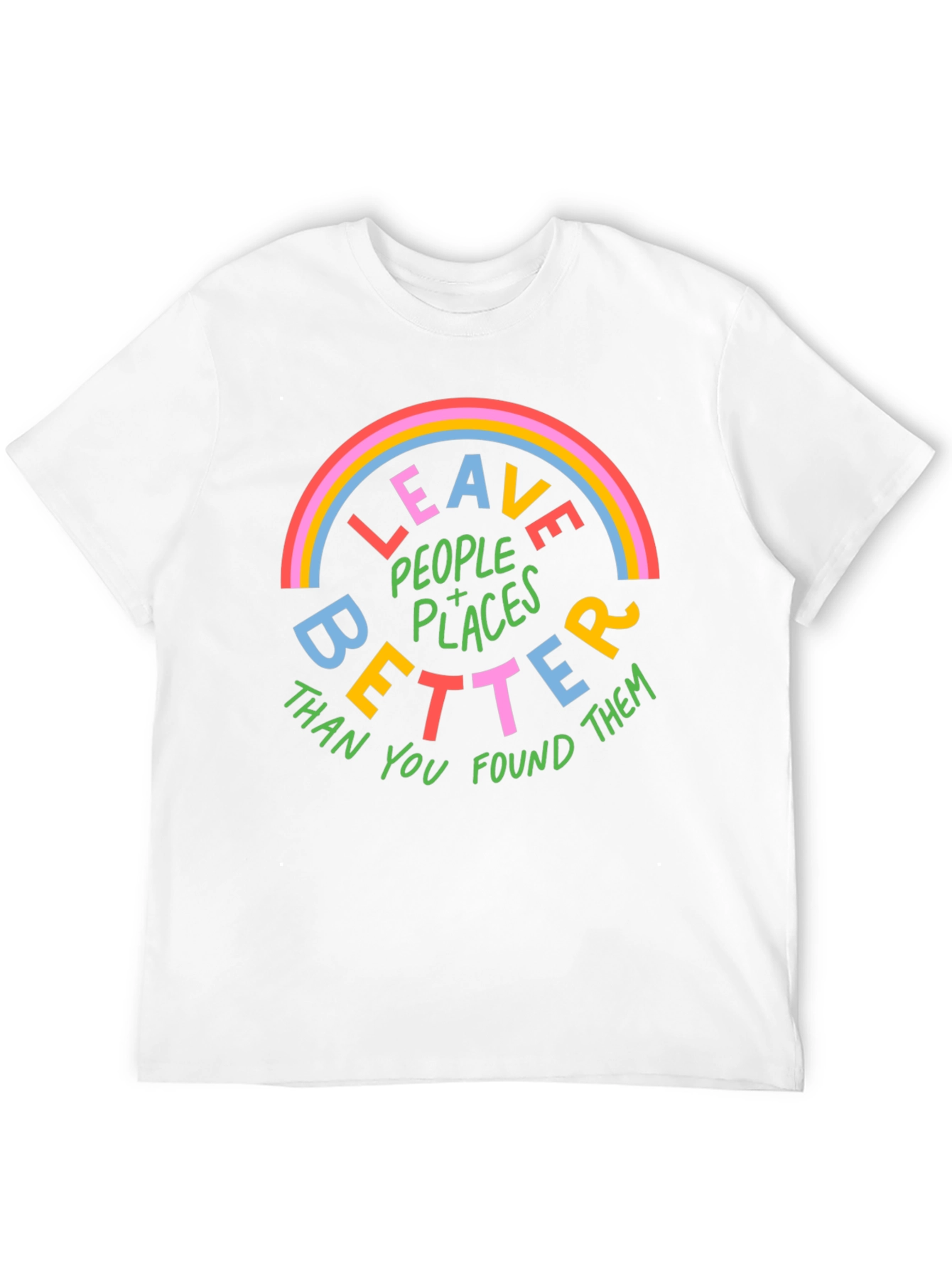 Leave Places Better Graphic Tee