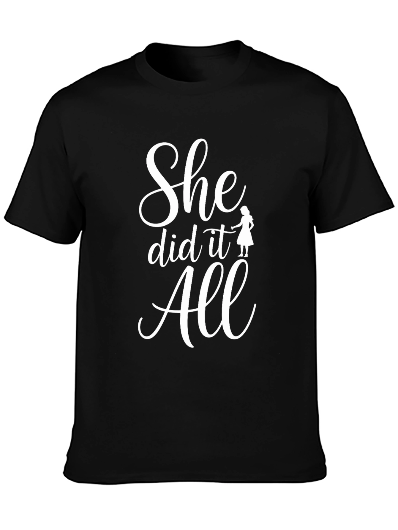She Did It All Graduation T-Shirt