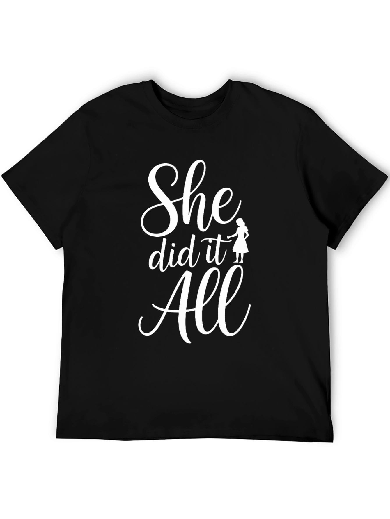 She Did It All Graduation T-Shirt