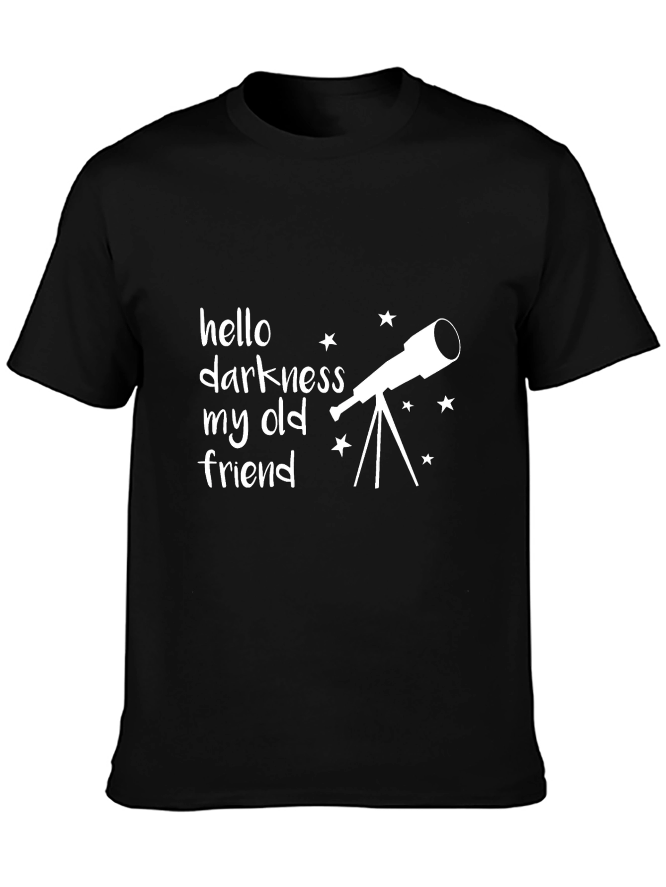 Hello Darkness My Old Friend Telescope Black T-Shirt