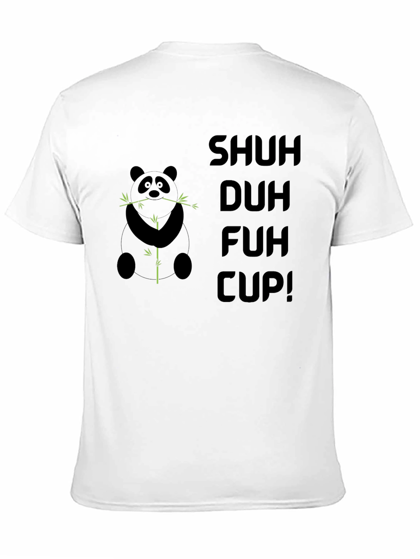 Shuh Duh Fuh Cup Panda T-Shirt