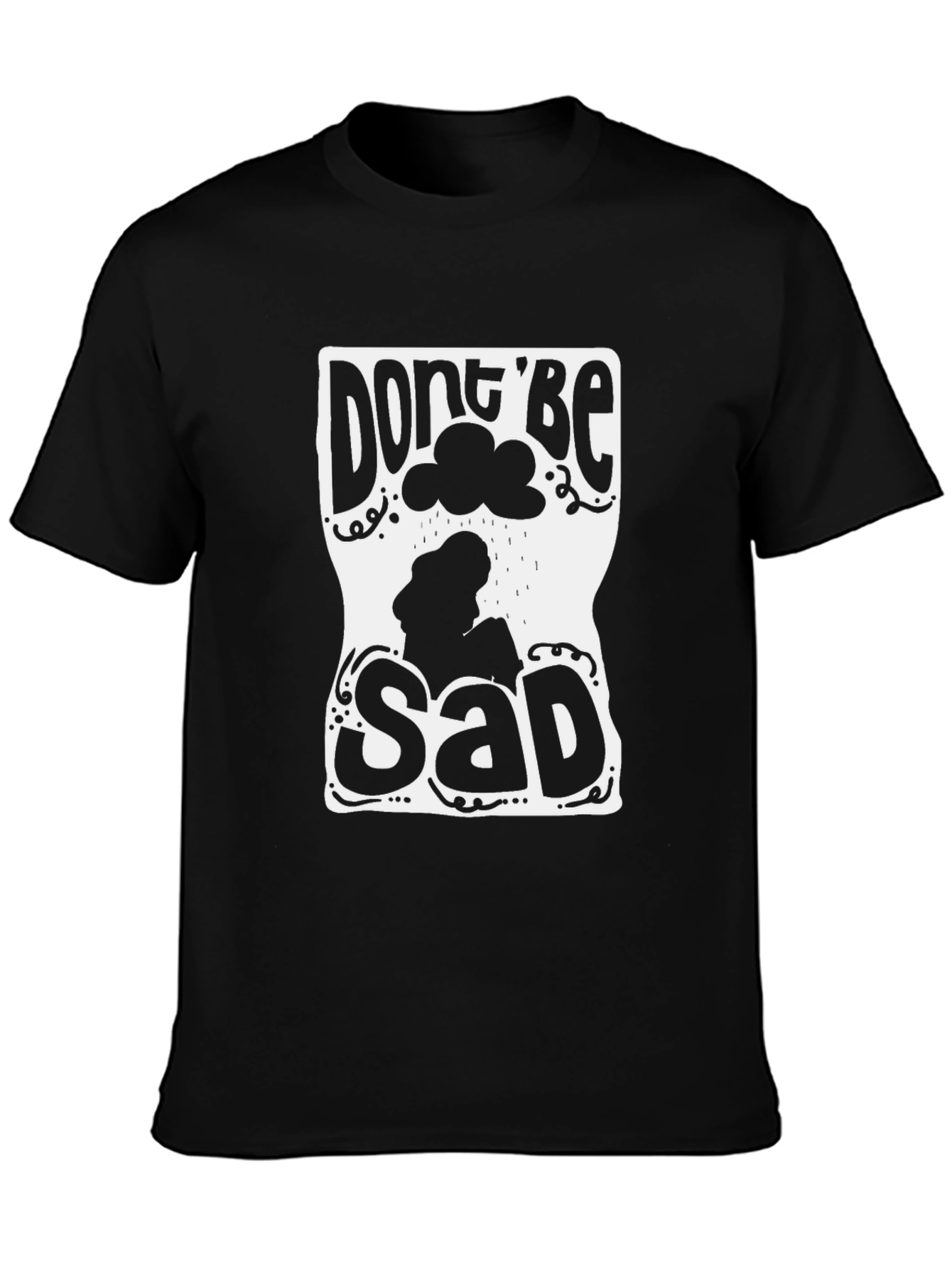 Dont Be Sad Graphic Tee - Stylish Comfort