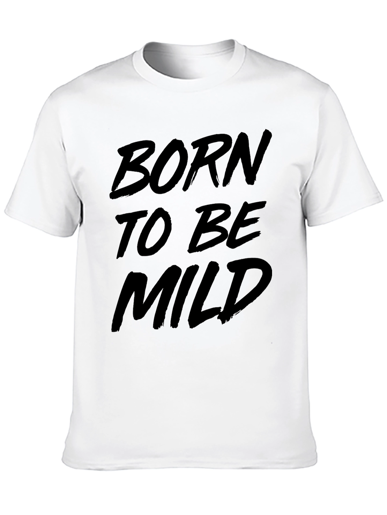 Born to be Mild Black Graphic T-Shirt