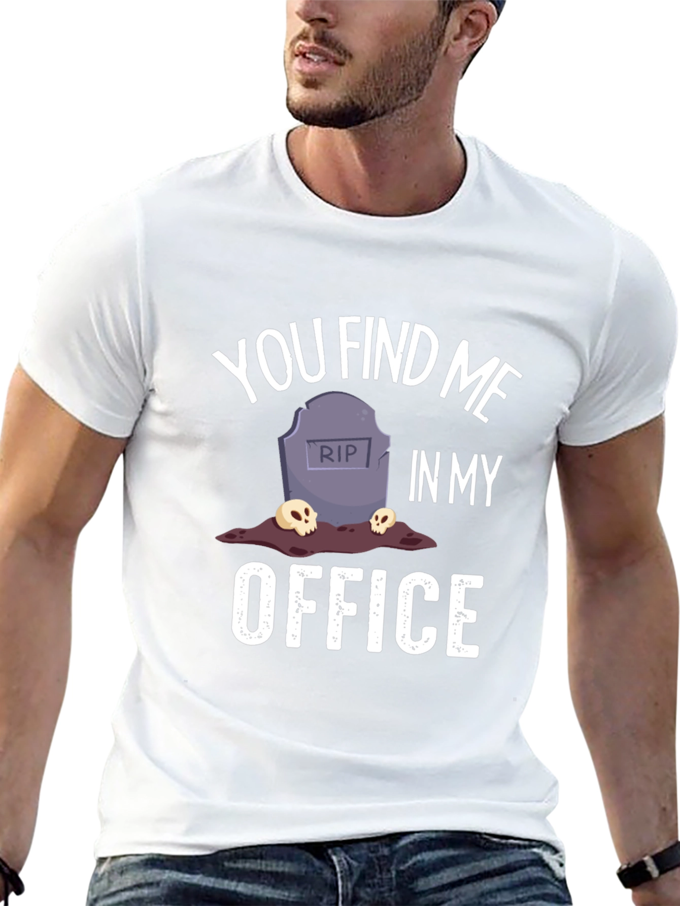 You Find Me In My Office Graphic T-Shirt