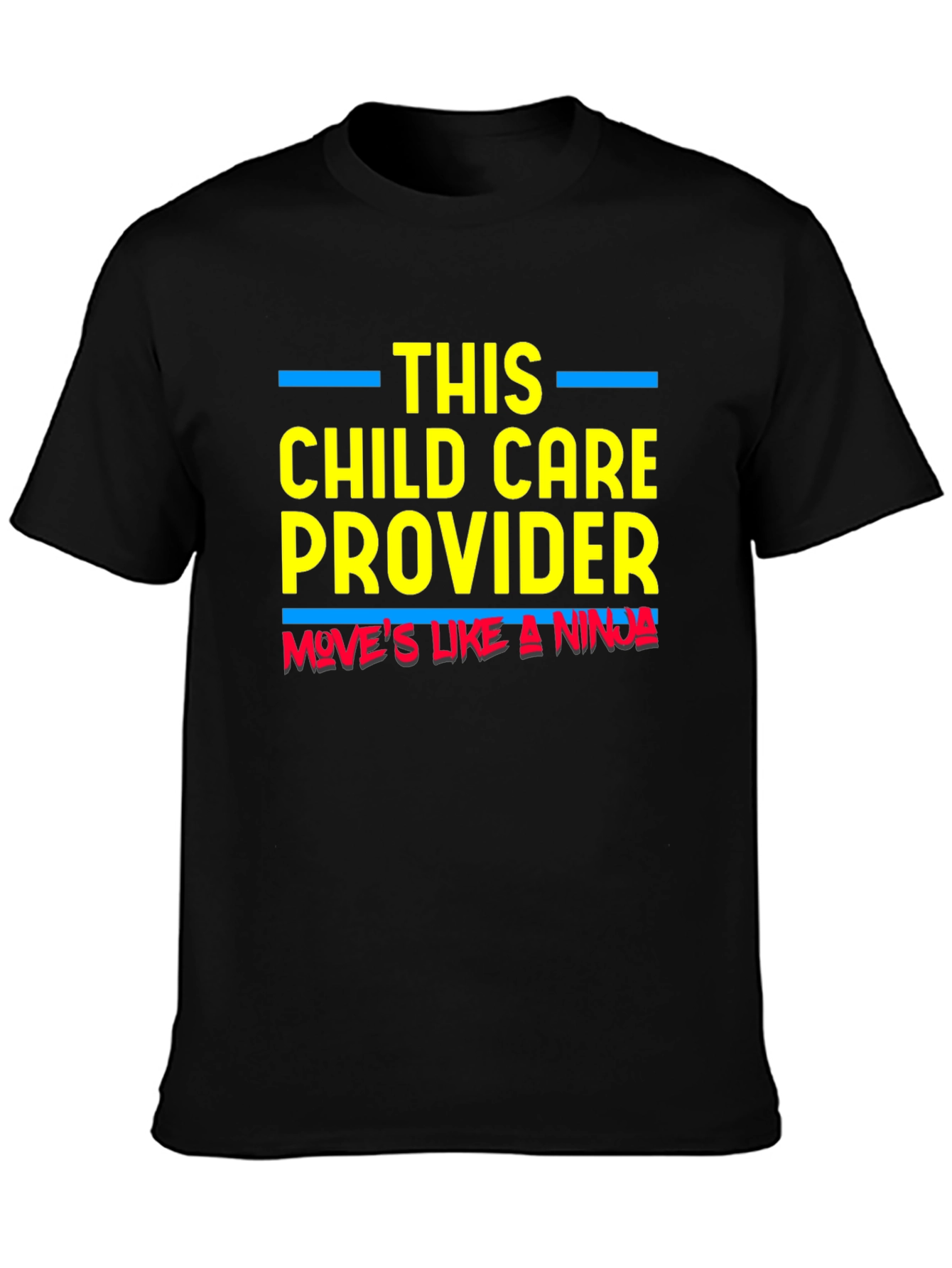 Child Care Provider Ninja T-Shirt