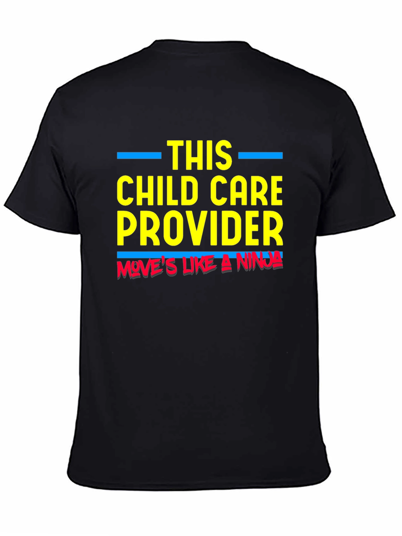 Child Care Provider Ninja T-Shirt