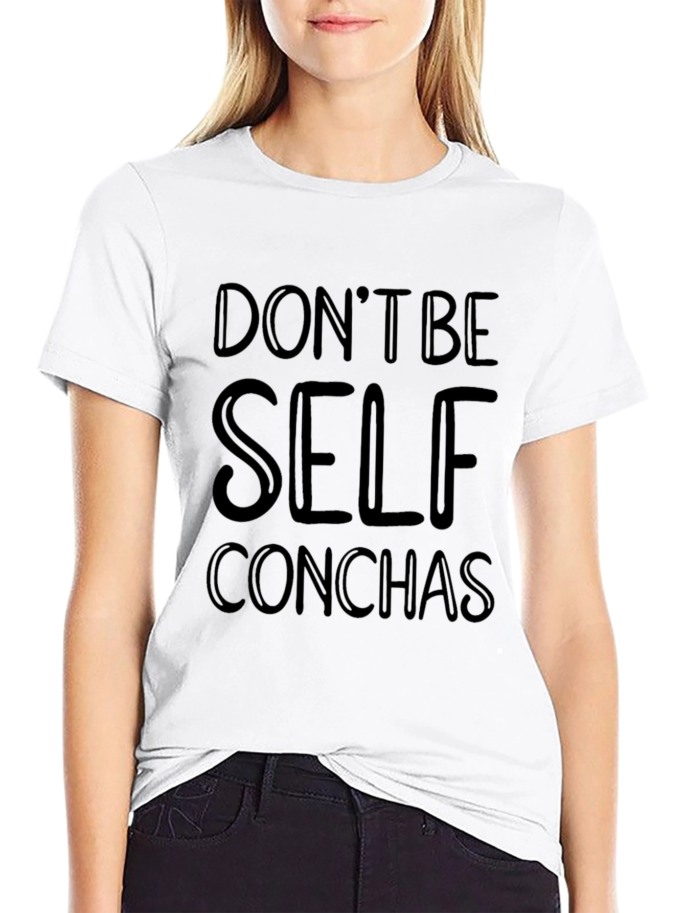 Dont be Self Conchas - Graphic T-Shirt