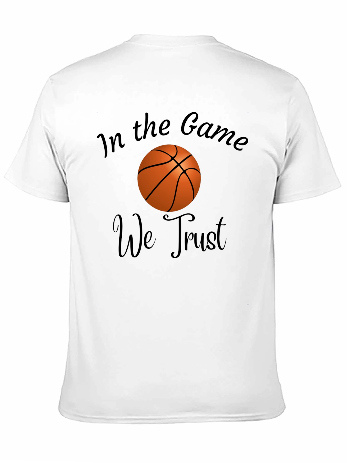 In the Game We Trust Basketball Graphic T-Shirt