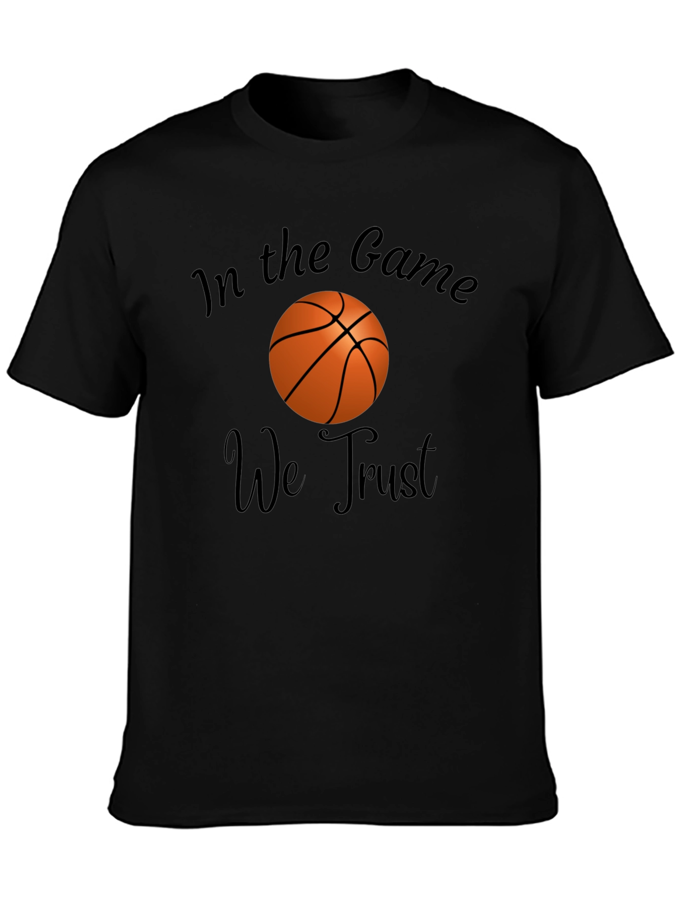 In the Game We Trust Basketball Graphic T-Shirt