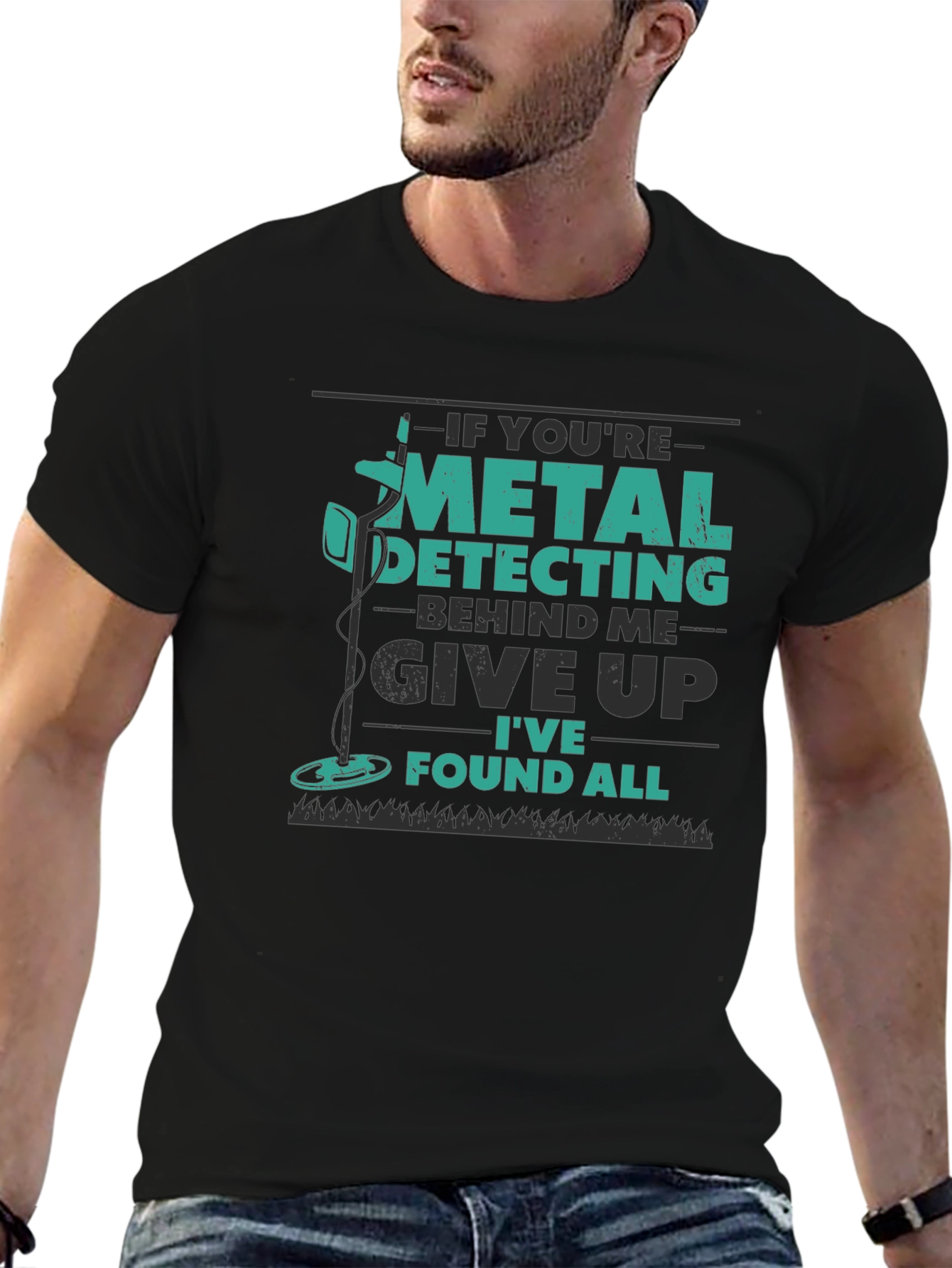 Metal Detecting T-Shirt: Give Up Ive Found All!