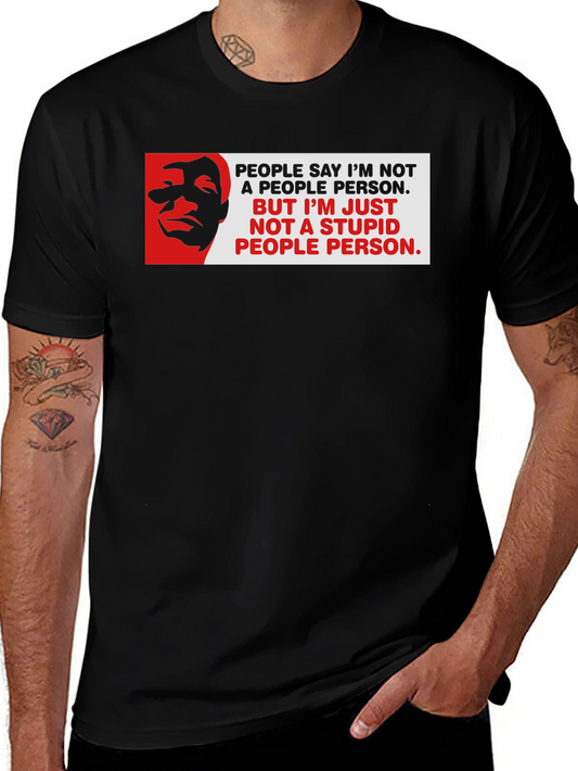 Funny Not a People Person Graphic T-Shirt