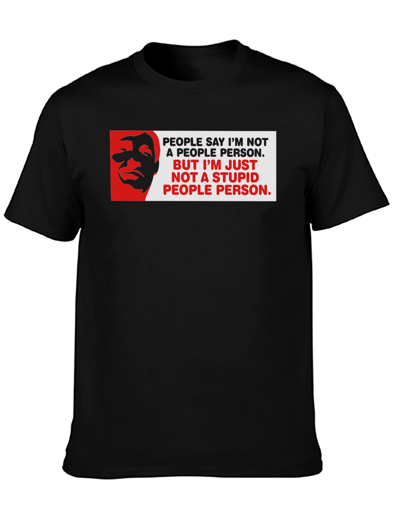 Funny Not a People Person Graphic T-Shirt