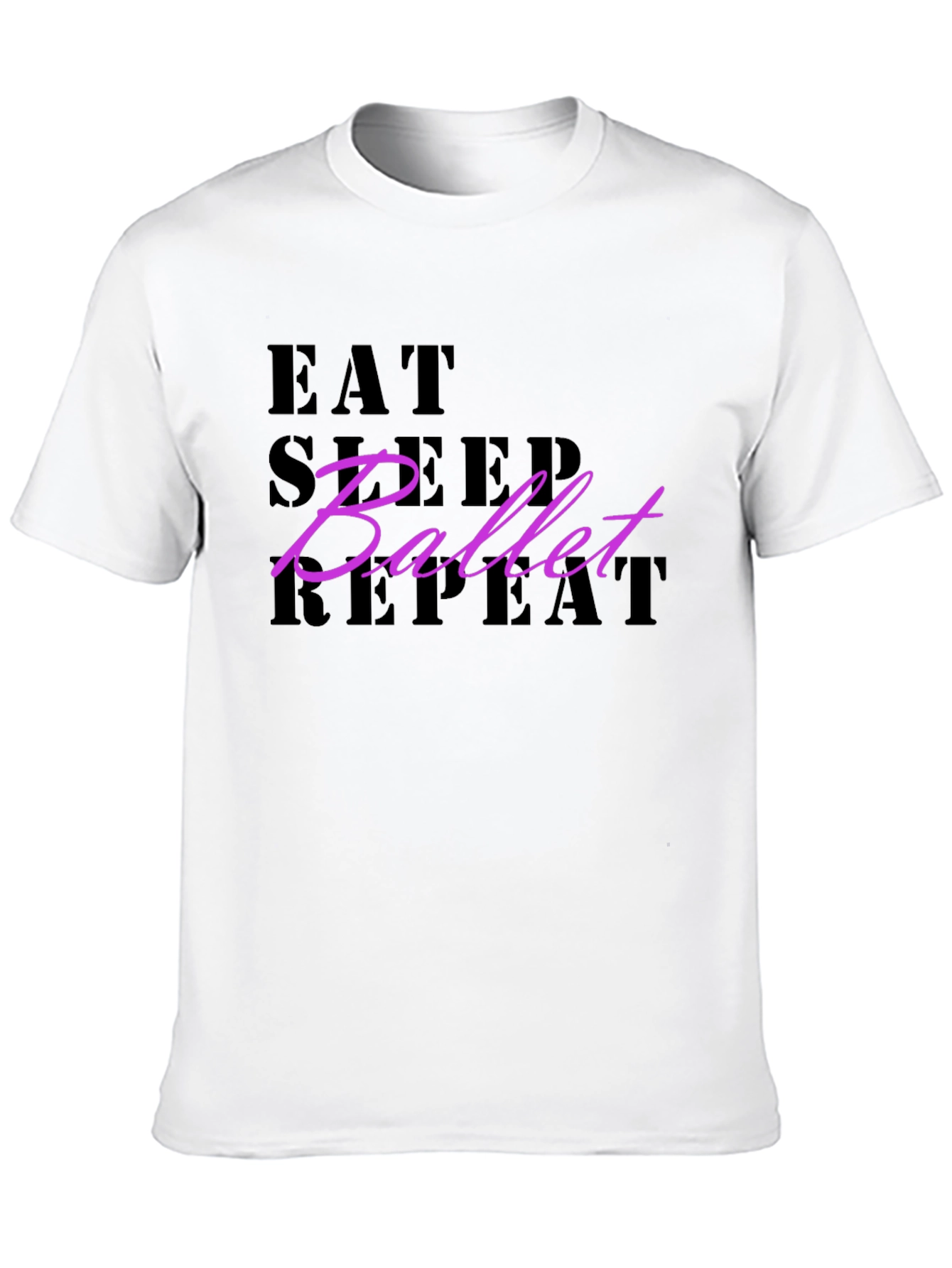 Eat Sleep Ballet Repeat T-Shirt