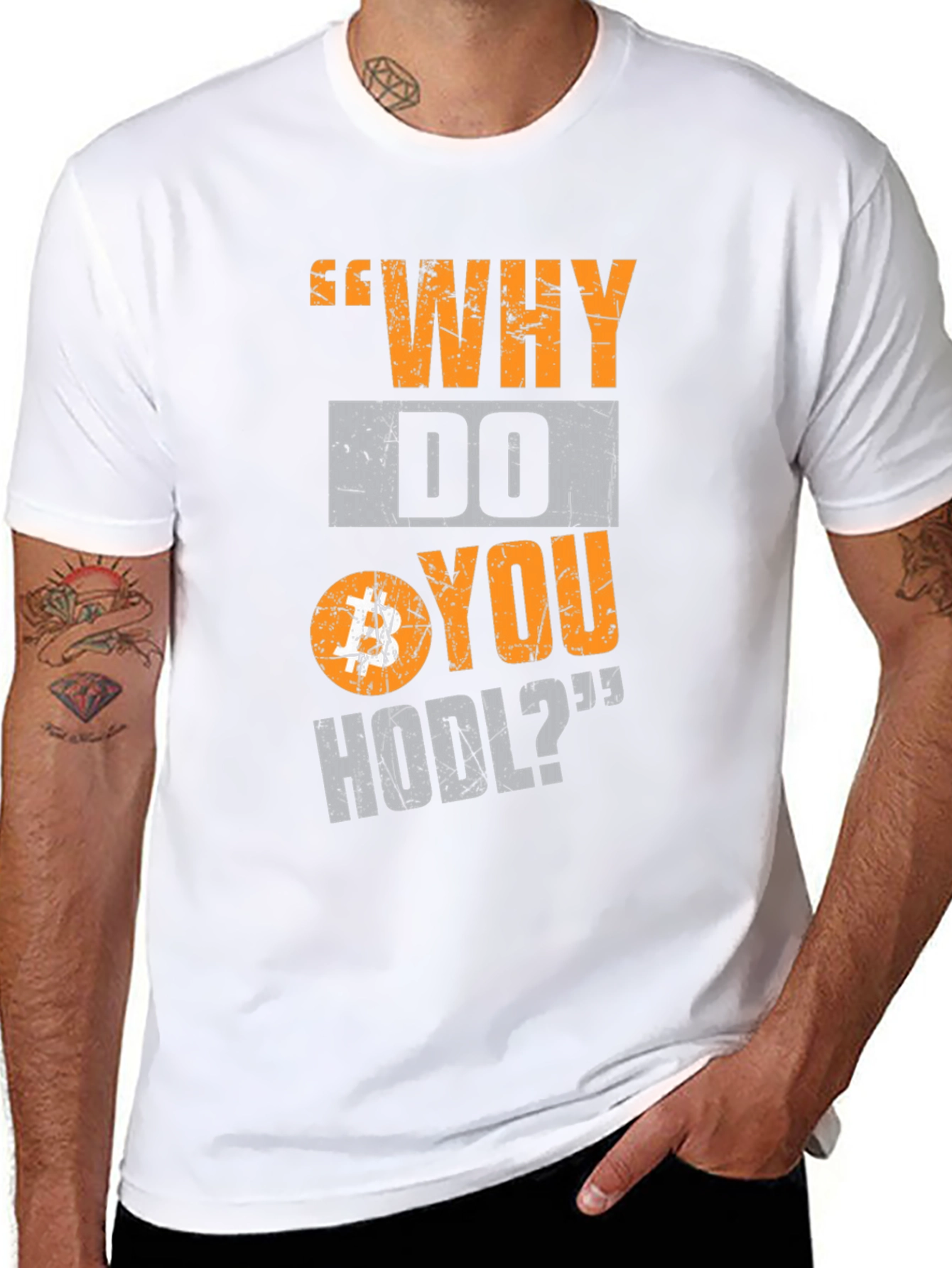 Why Do You HODL Bitcoin Crypto T-Shirt