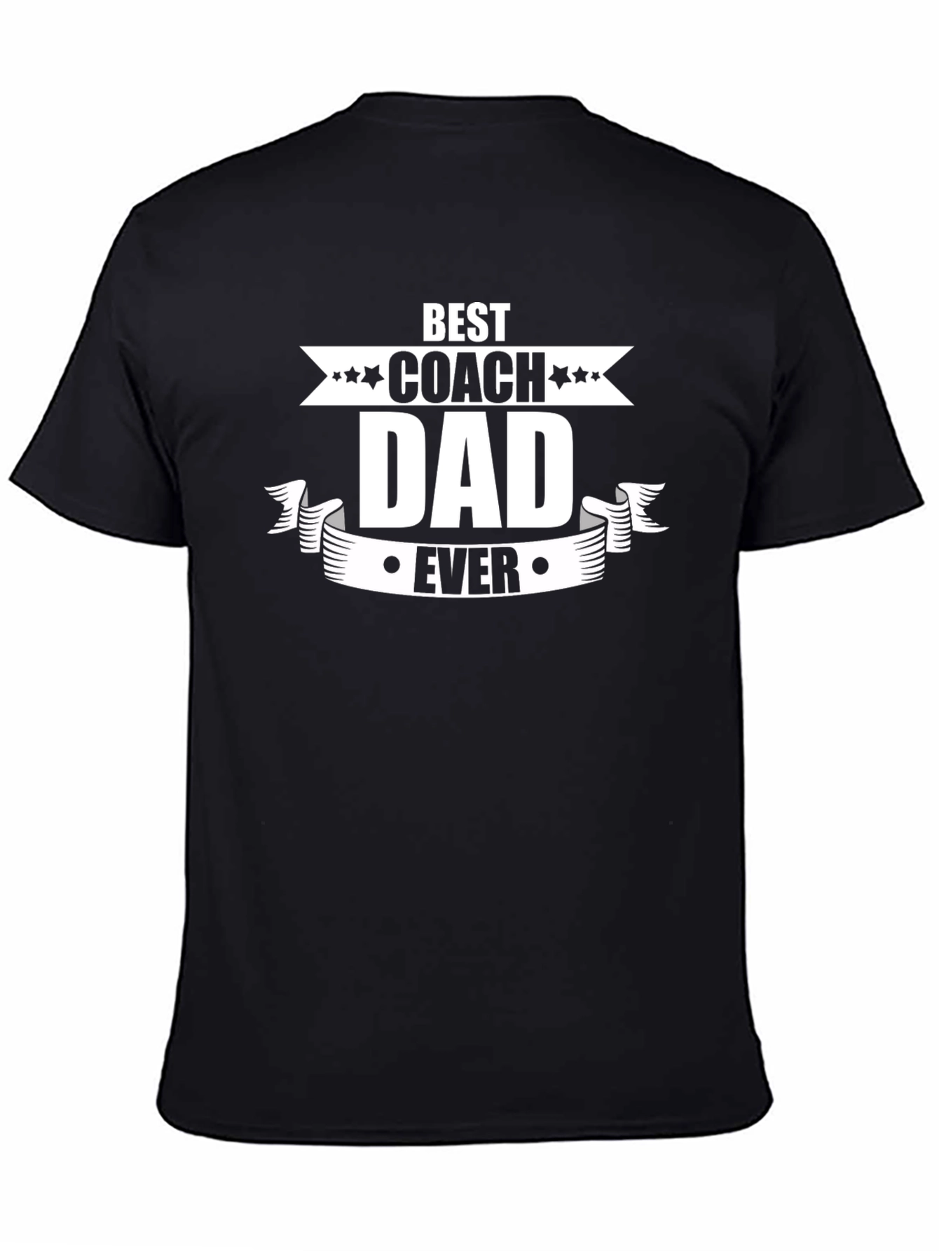 Best Coach Dad Ever T-Shirt