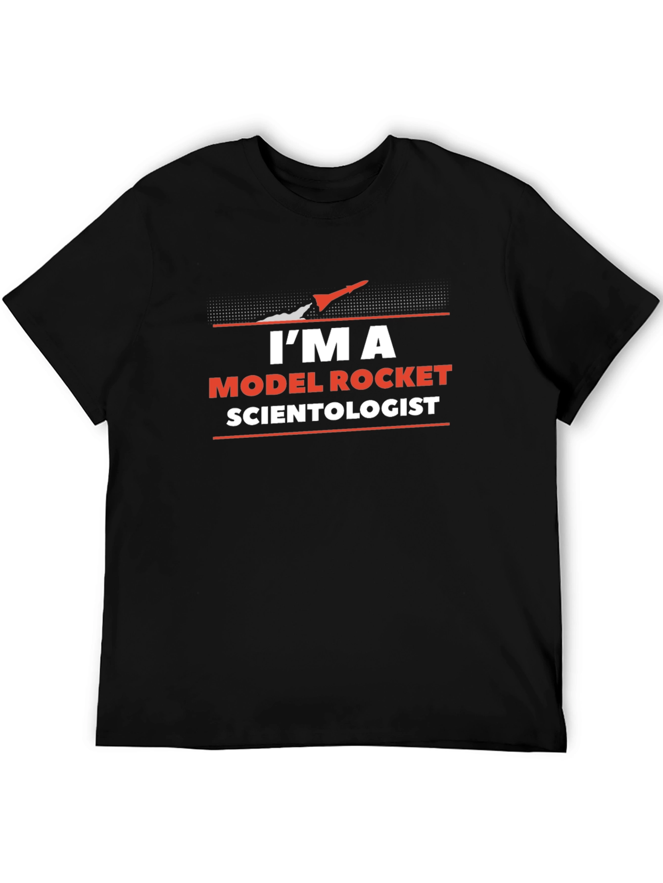 Im a Model Rocket Scientist Black T-Shirt