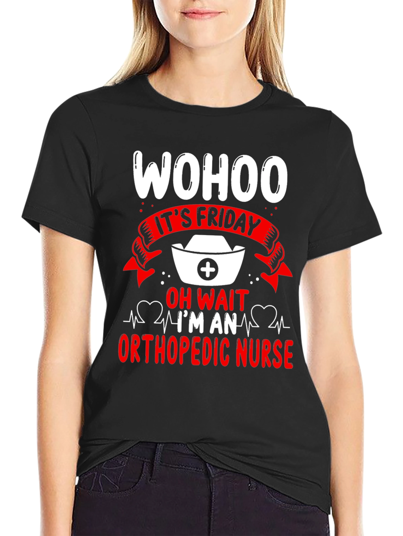 Wohoo Orthopedic Nurse Friday T-Shirt