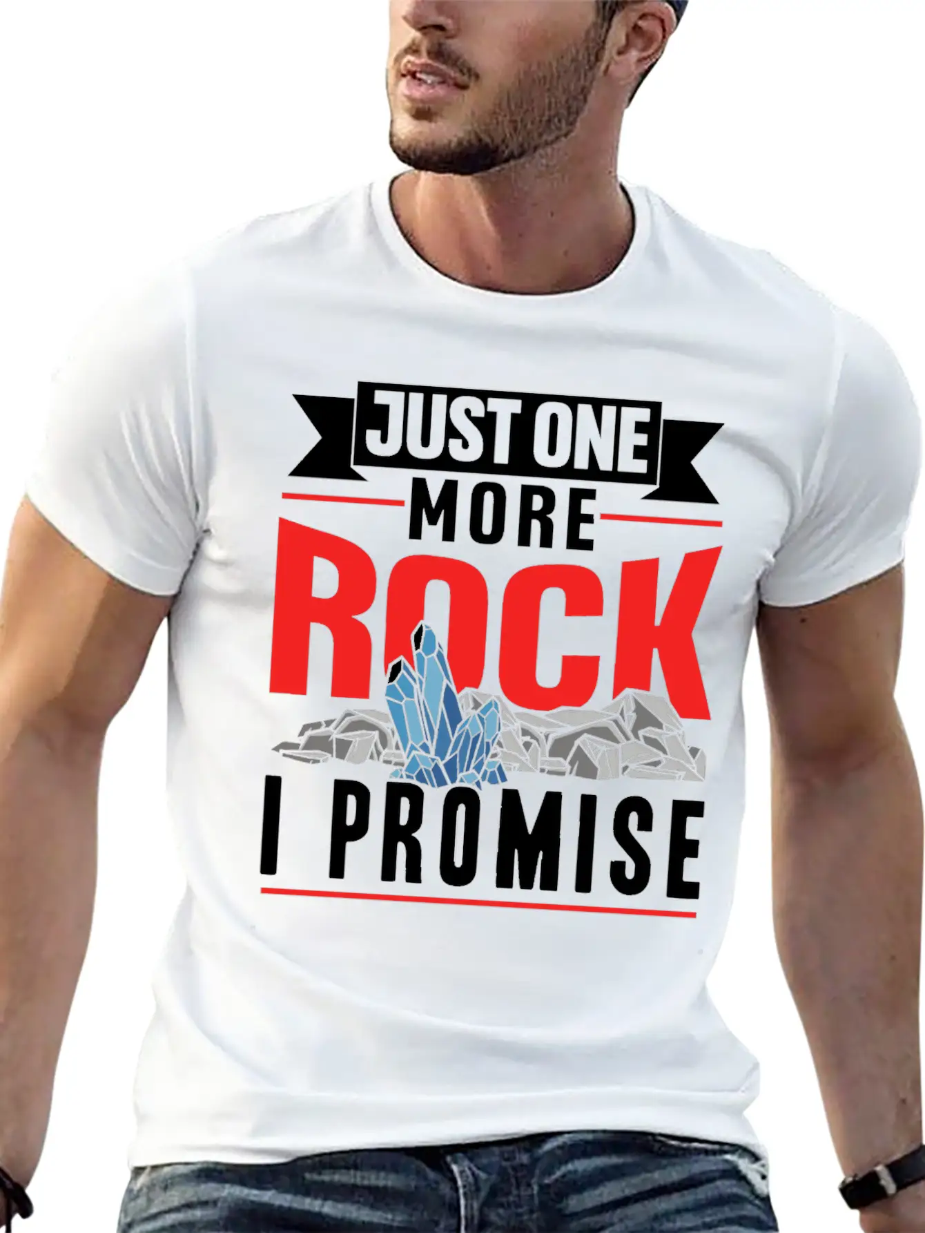Just One More Rock I Promise Geologist Job Geology Unisex Casual T-Shirt – Clean Design For Daily Comfort