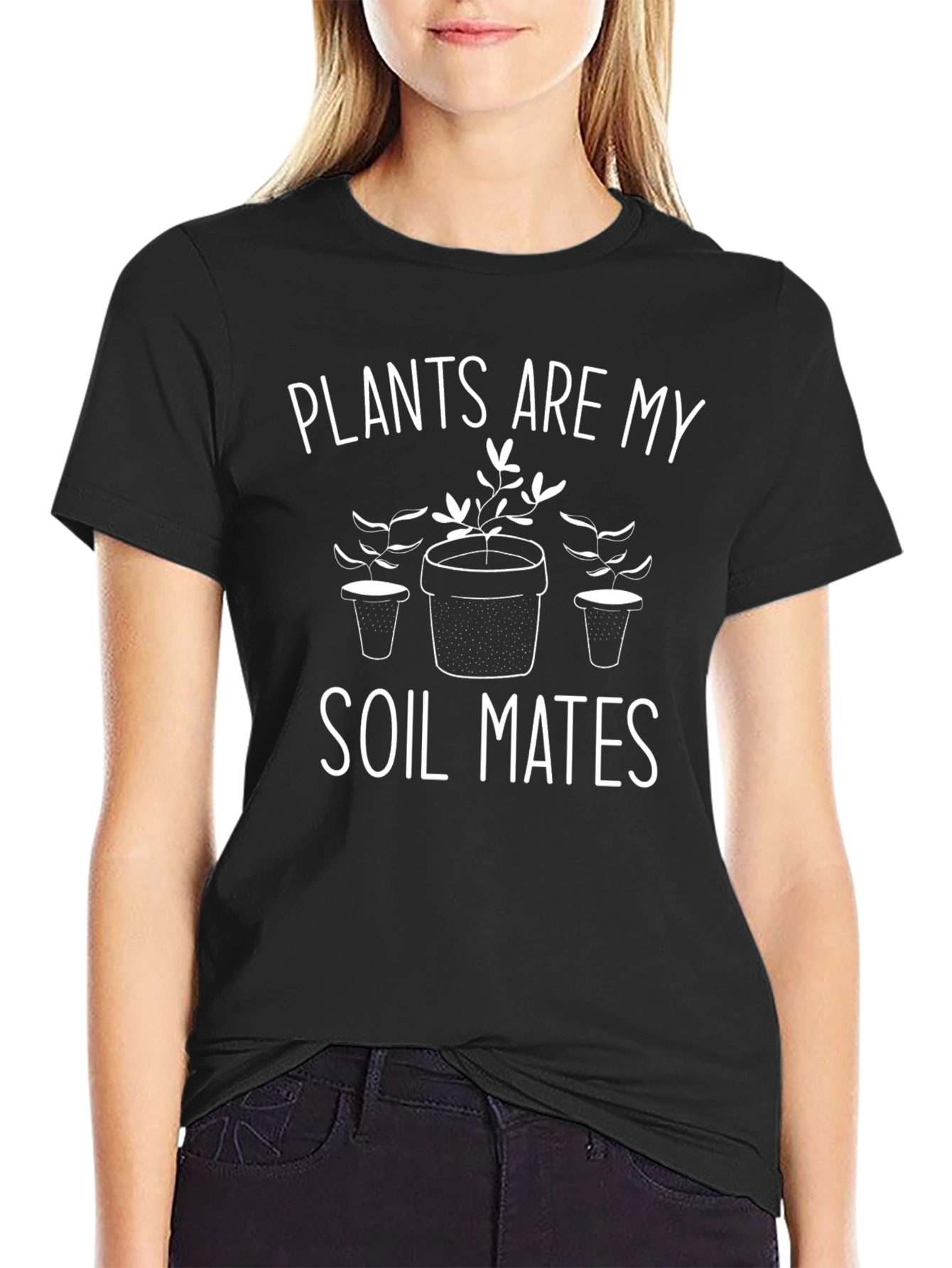 Plants Are My Soil Mates Black T-Shirt