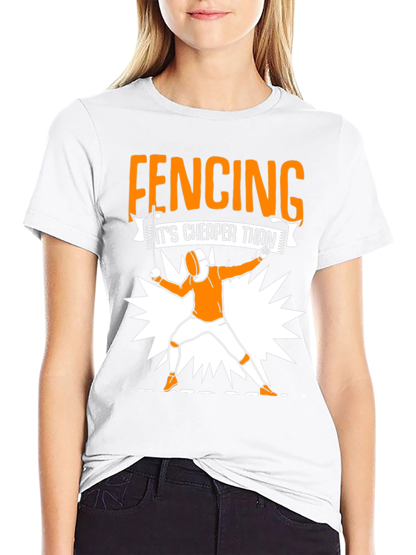 Fencing Cheaper Than Therapy Graphic Tee
