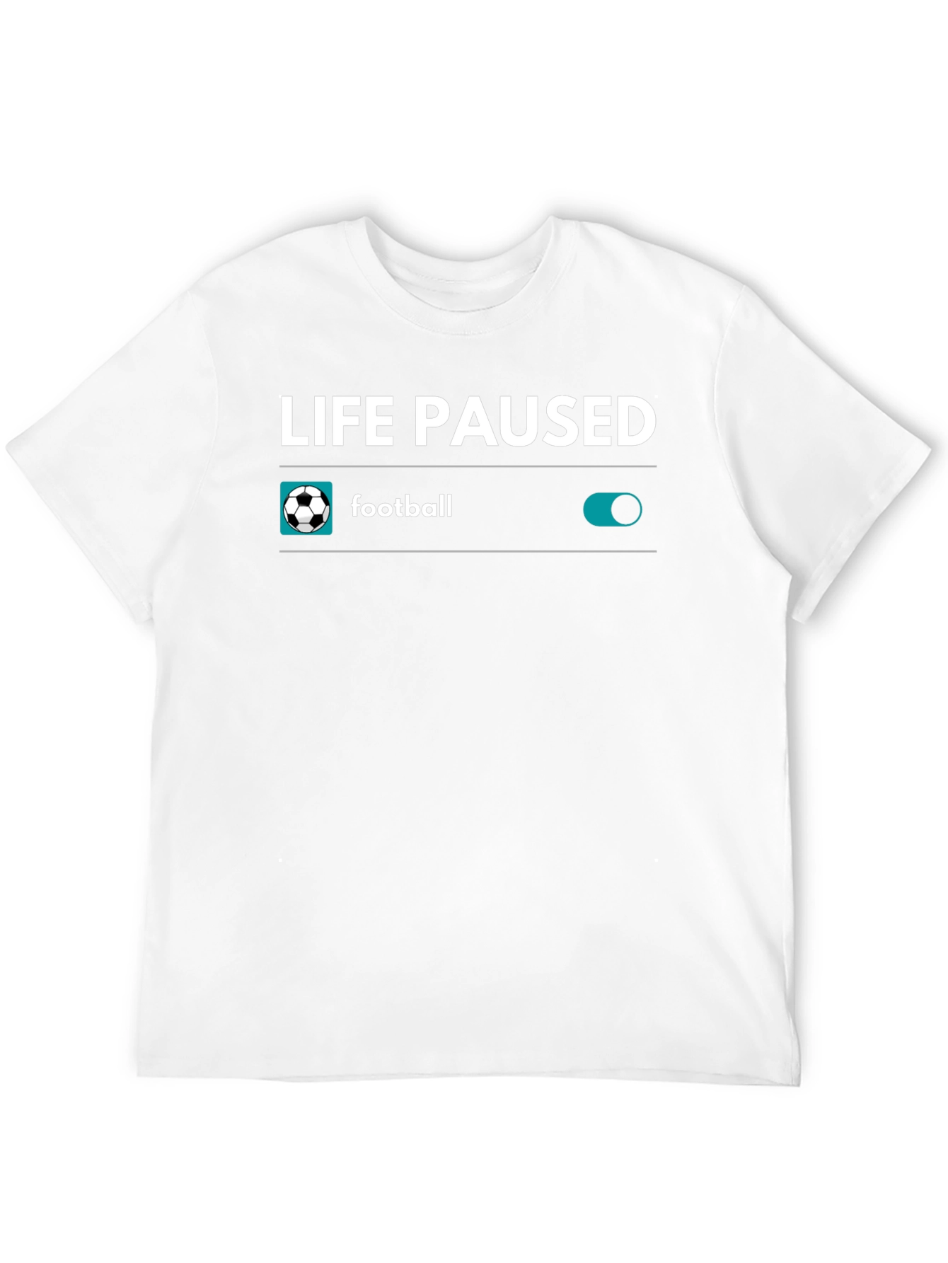 Life Paused Football Mode On T-Shirt