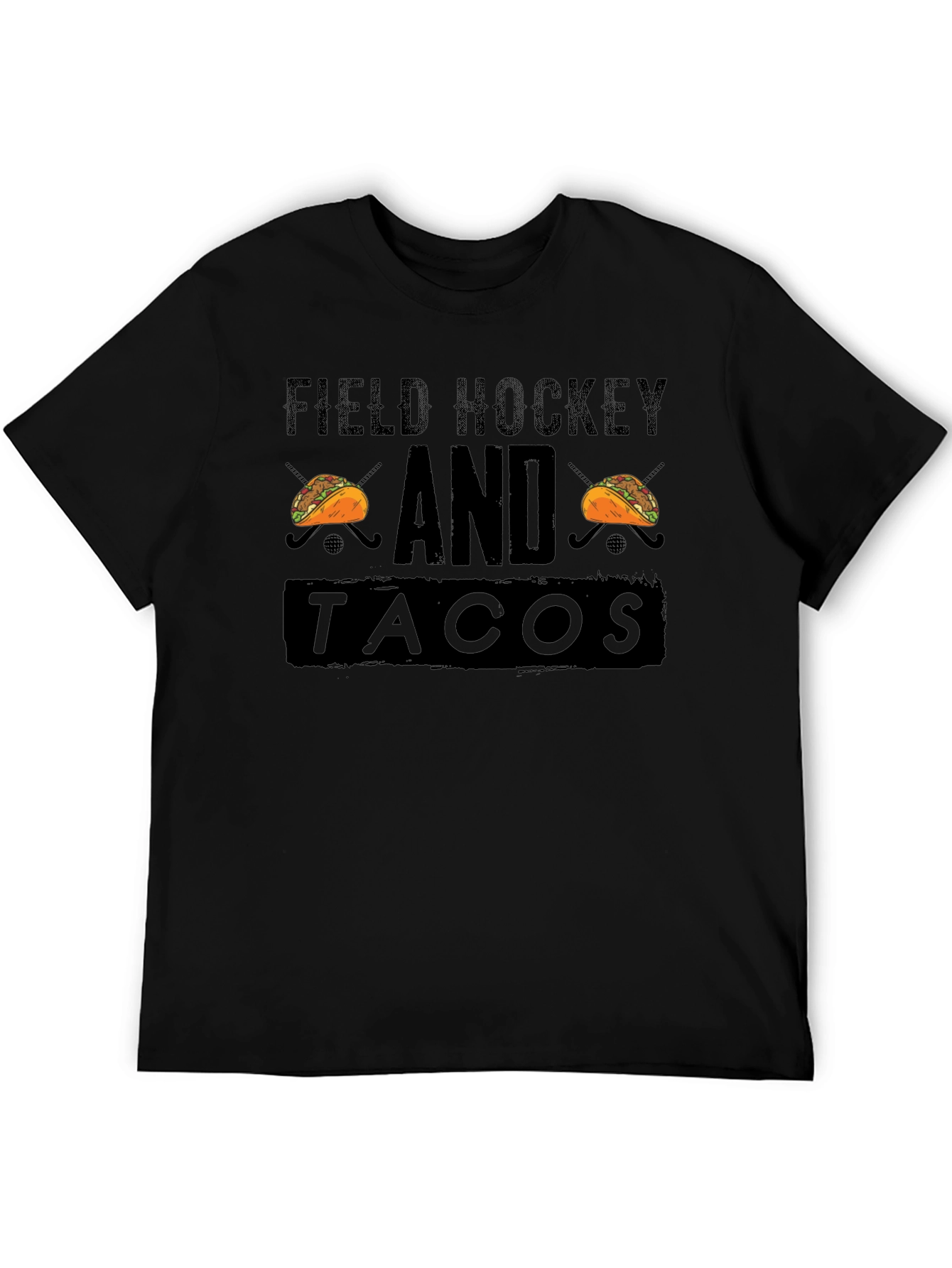 Field Hockey and Tacos T-Shirt