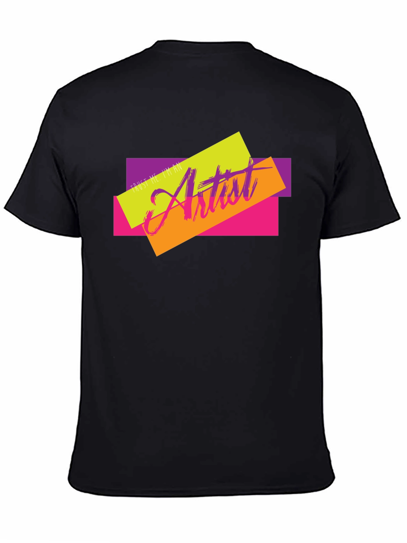 Trust Me Im An Artist Graphic Tee