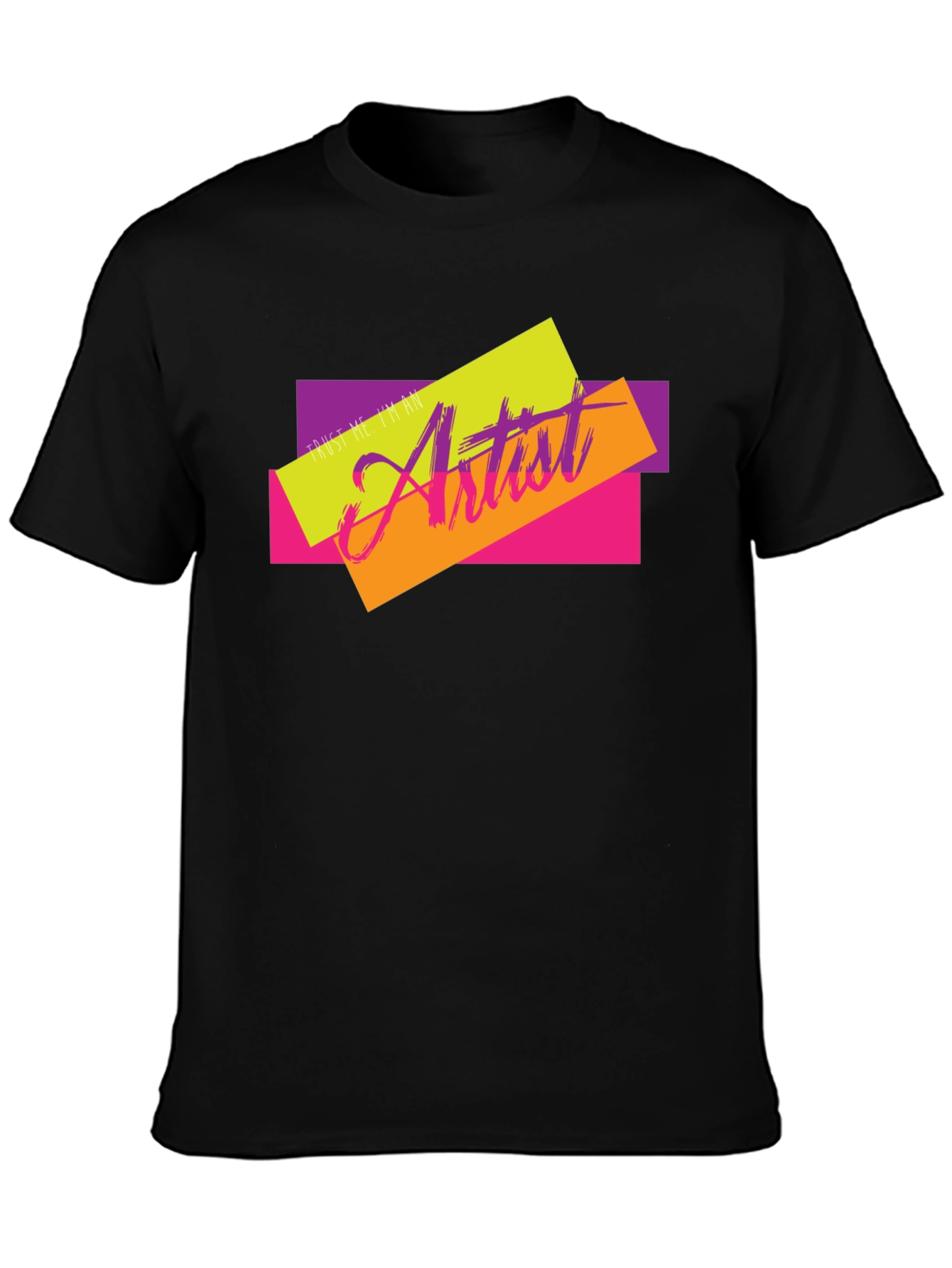 Trust Me Im An Artist Graphic Tee