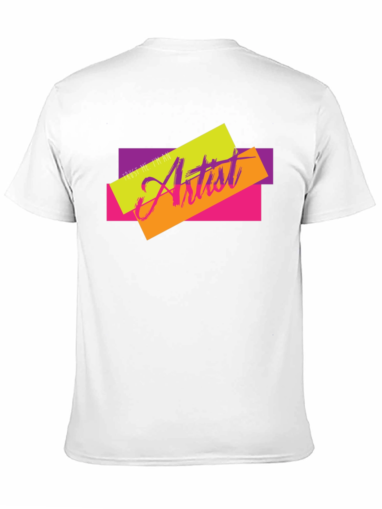 Trust Me Im An Artist Graphic Tee